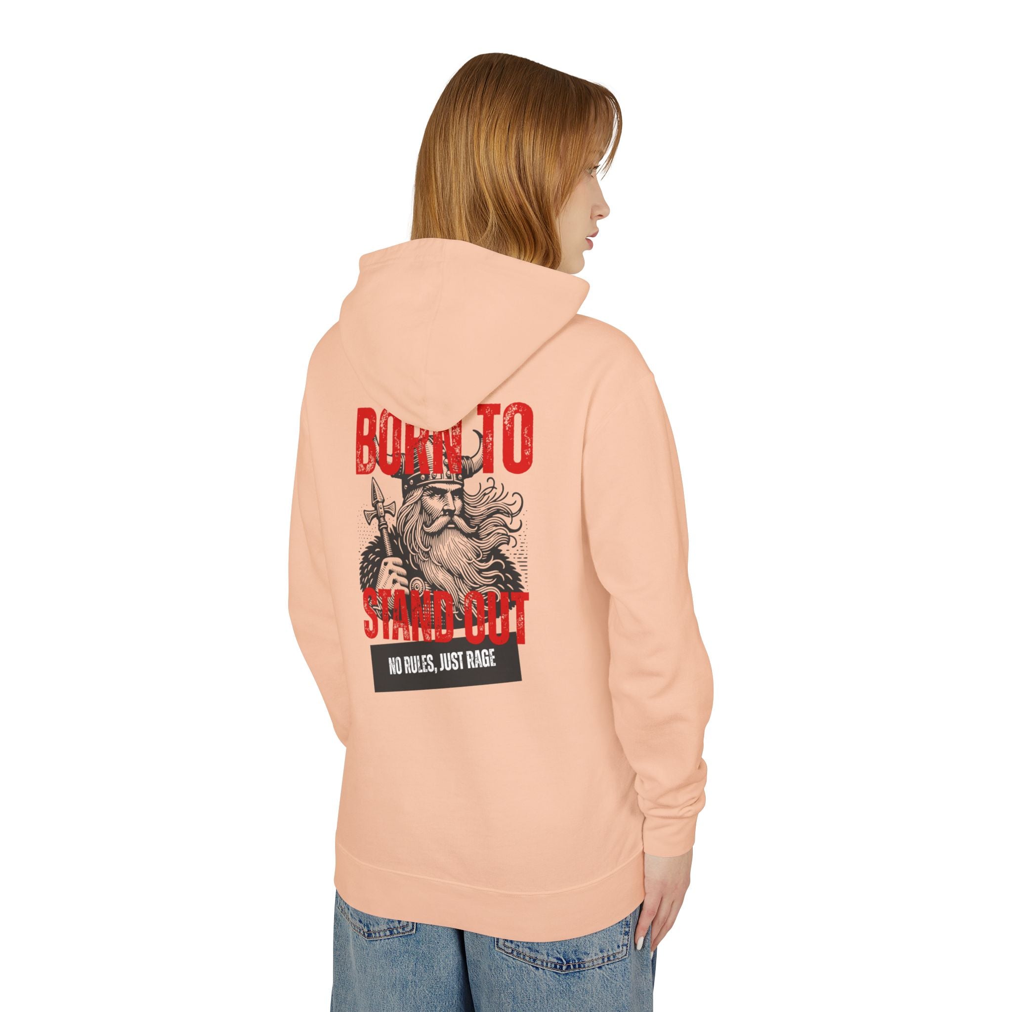 Born To Stand Out Unisex Lightweight Hooded Sweatshirt