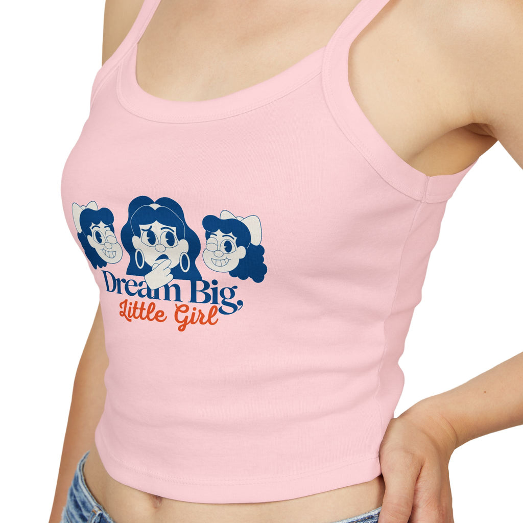 Dream Big Women's Spaghetti Strap Tank Top, Cute Summer Top, Inspirational Shirt, Casual Wear, Gift for Girls