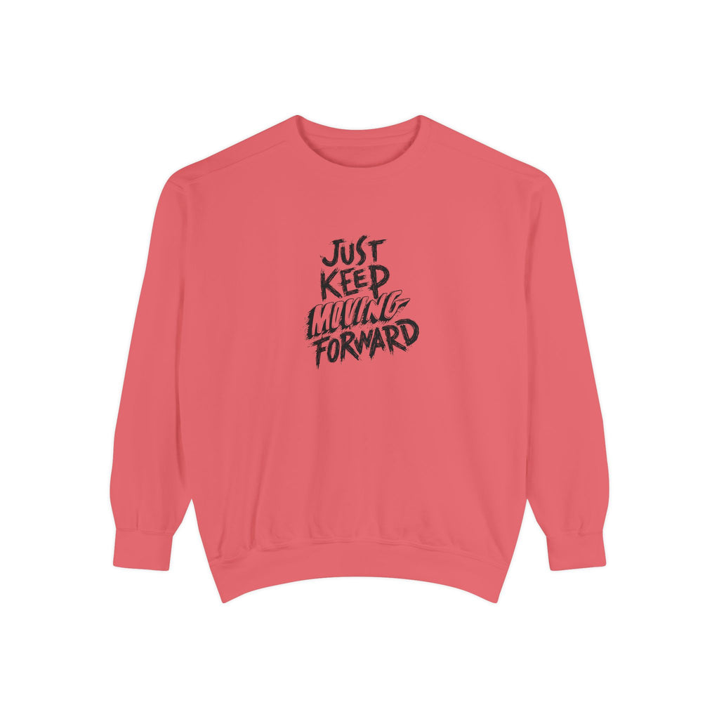 Motivational Sweatshirt - Just Keep Moving Forward, Unisex Garment-Dyed Crewneck, Cozy Gift, Inspirational Apparel, Perfect for Every [...]