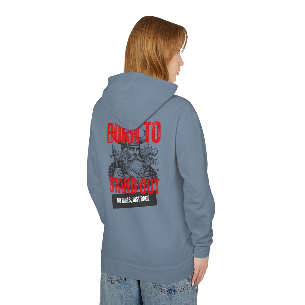 Born To Stand Out Unisex Lightweight Hooded Sweatshirt