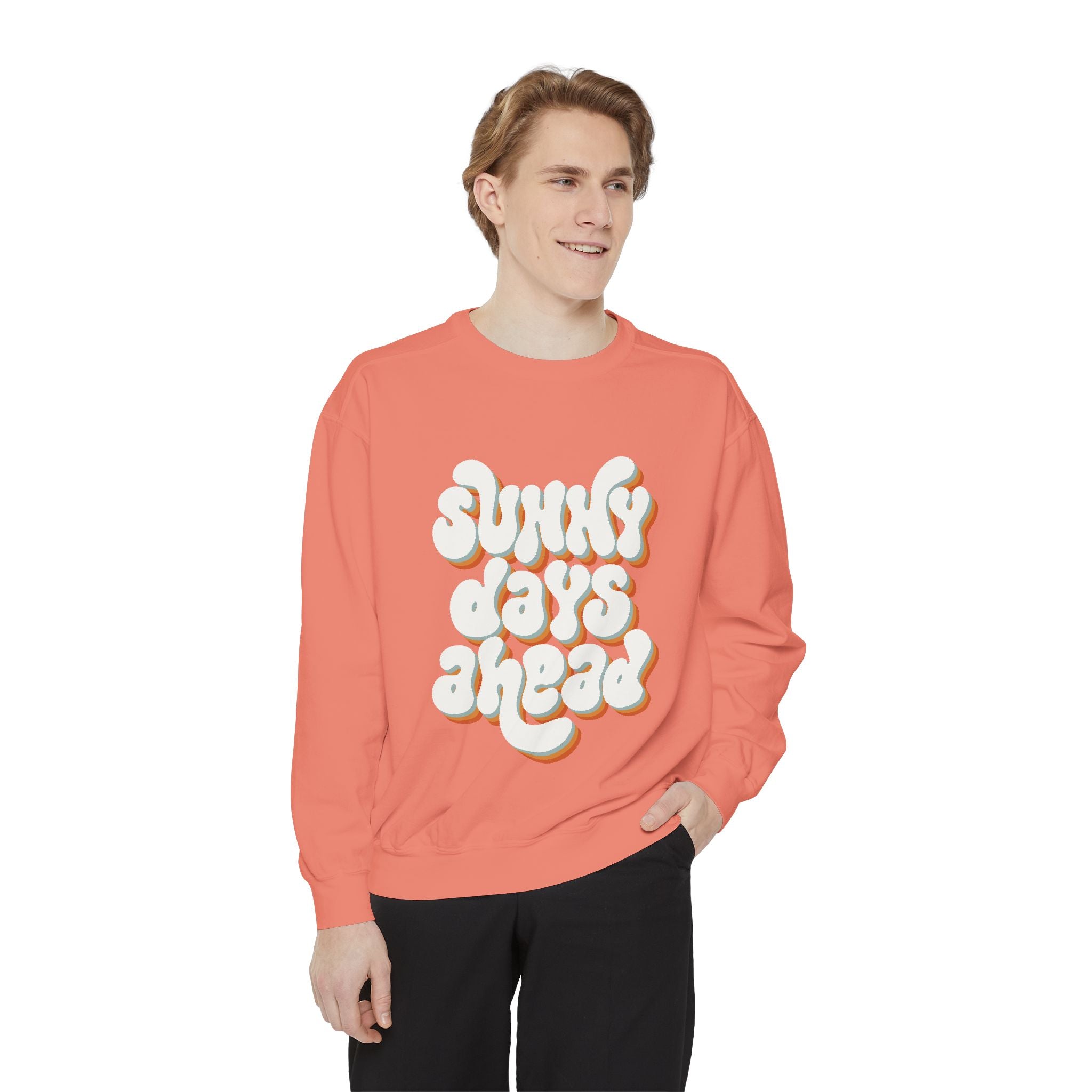 Sunny Days Ahead Unisex Garment-Dyed Sweatshirt, Cozy Pullover, Casual Outfit, Spring Fashion, Gift for Friends