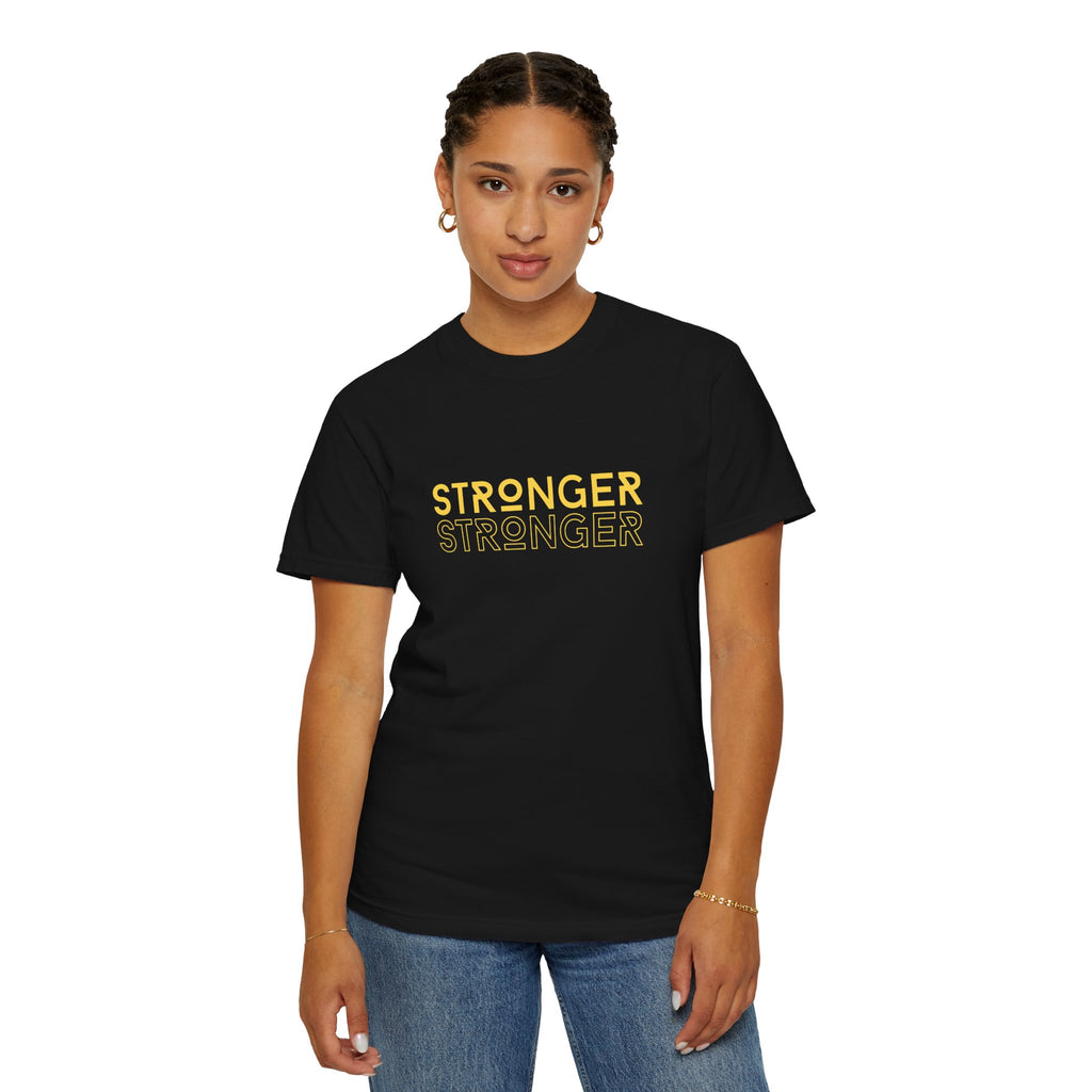 Stronger Unisex Garment-Dyed T-Shirt | Casual Tee, Motivational Shirt, Gift for Fitness Lovers, Summer Style, Everyday Wear