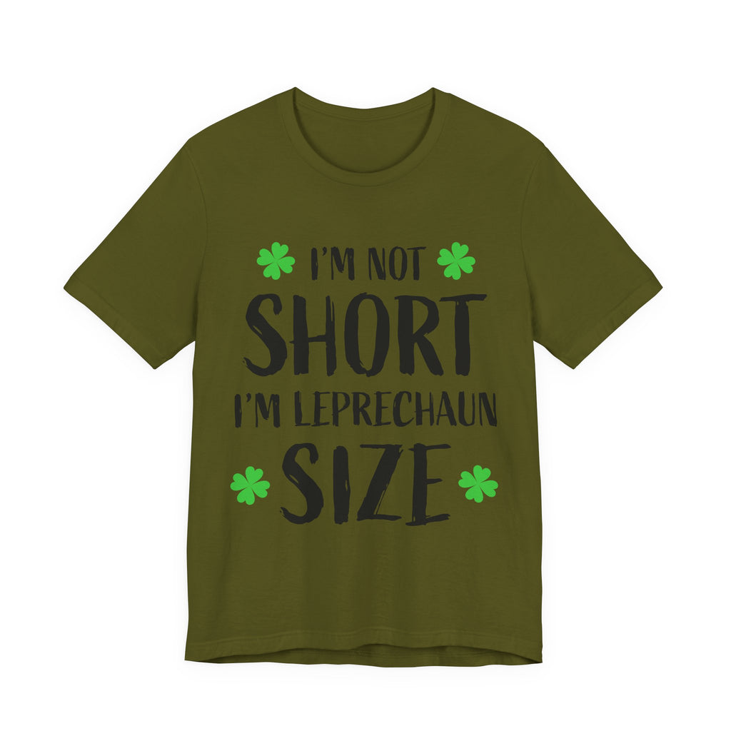 St. Patrick's Day Tee, Leprechaun Size Shirt, Unisex Graphic Tee, Funny Irish T-shirt, Short Stature Humor Apparel