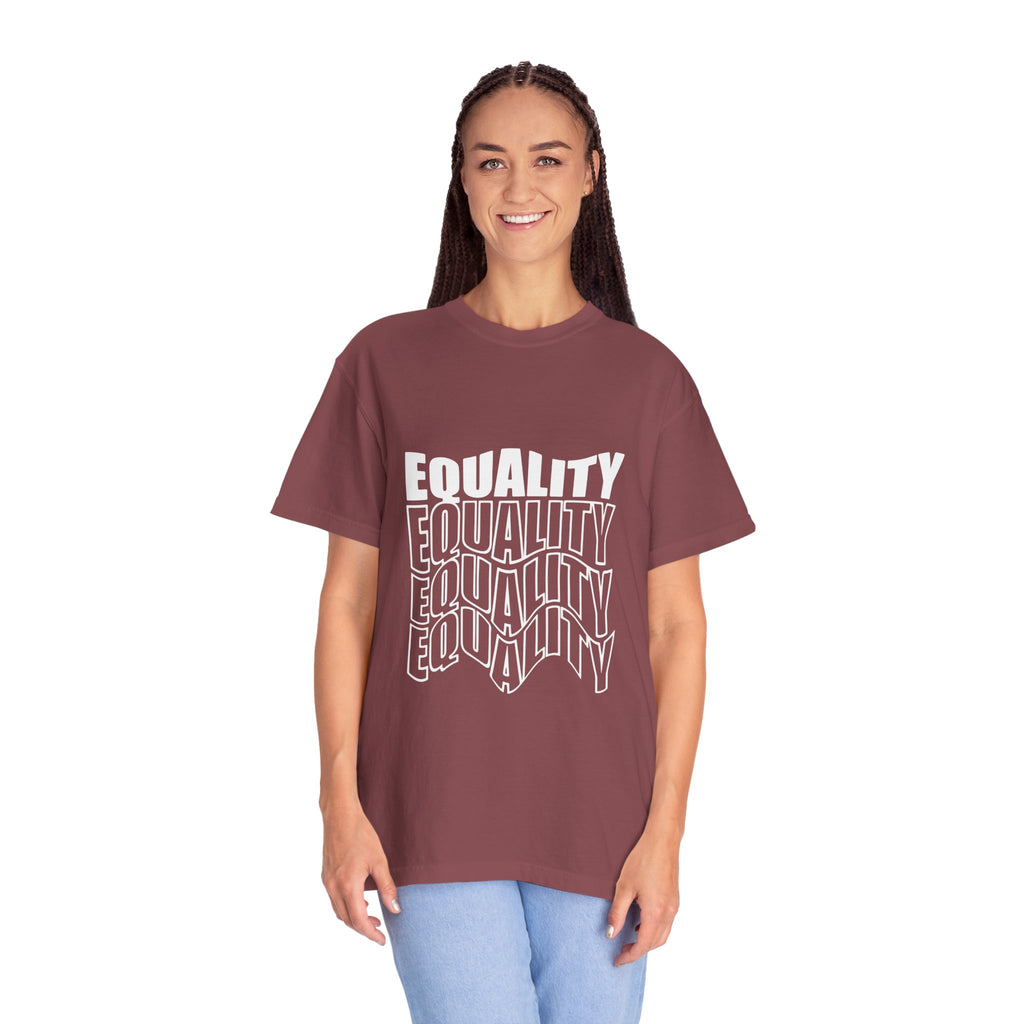 Equality Unisex Garment-Dyed T-shirt | Bold Statement Tee, LGBTQ+ Pride Apparel, Casual Wear, Gift for Activists, Equality Awareness