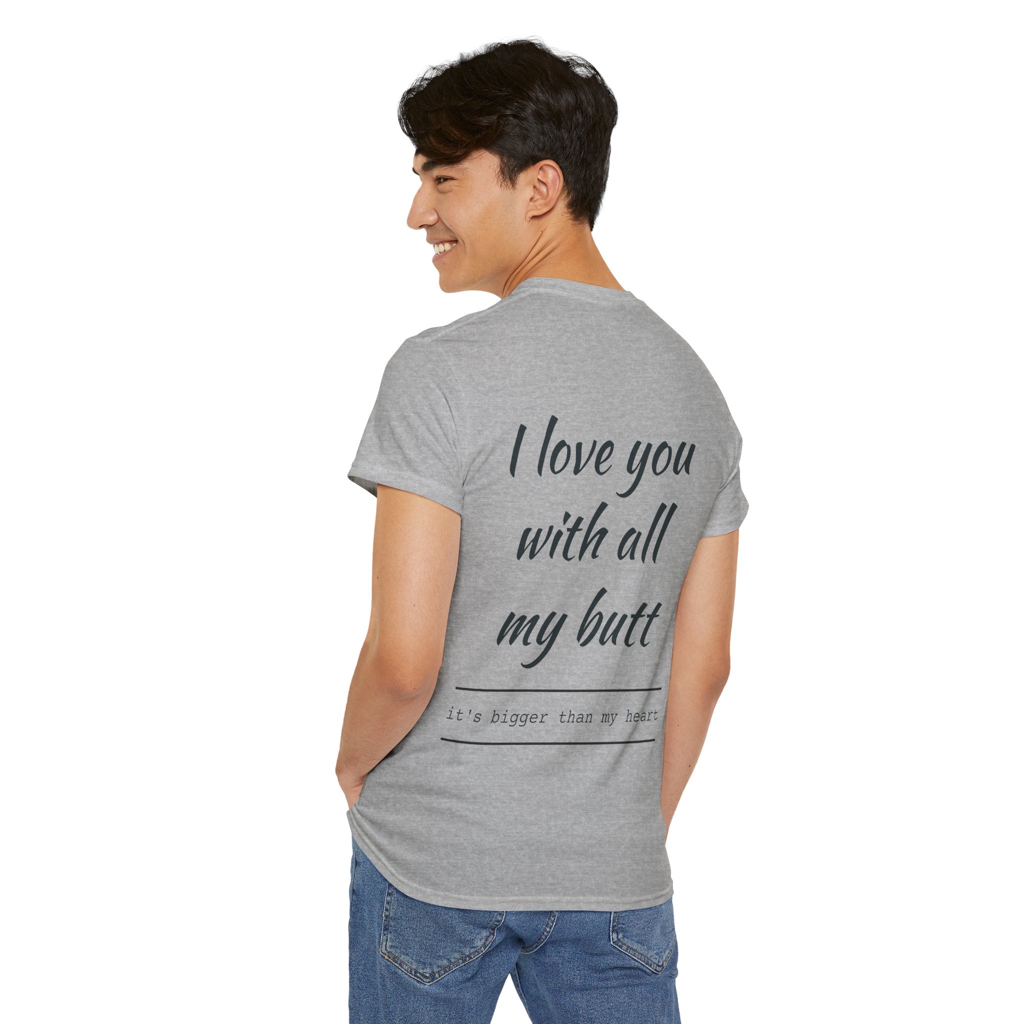 Unisex Heavy Cotton Tee: 'I Love You with All My Butt' Fun Graphic Shirt, Gift for Couples, Quirky Humor Tee, Valentine's Day, Anniversary