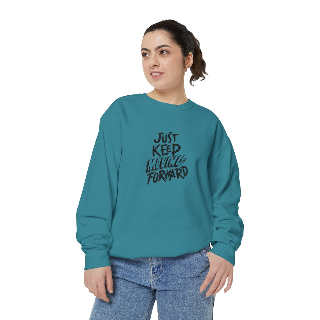 Motivational Sweatshirt - Just Keep Moving Forward, Unisex Garment-Dyed Crewneck, Cozy Gift, Inspirational Apparel, Perfect for Every [...]