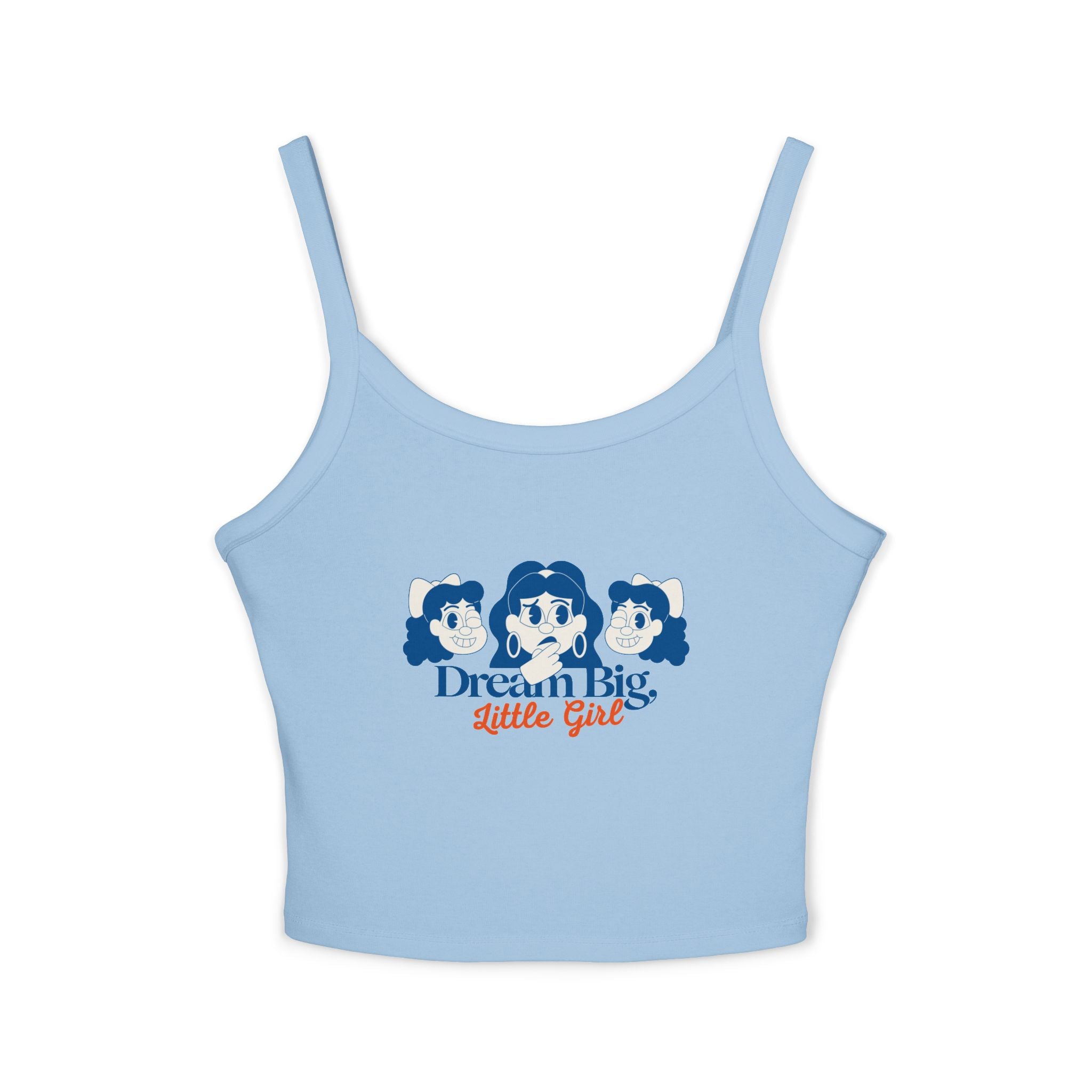 Dream Big Women's Spaghetti Strap Tank Top, Cute Summer Top, Inspirational Shirt, Casual Wear, Gift for Girls
