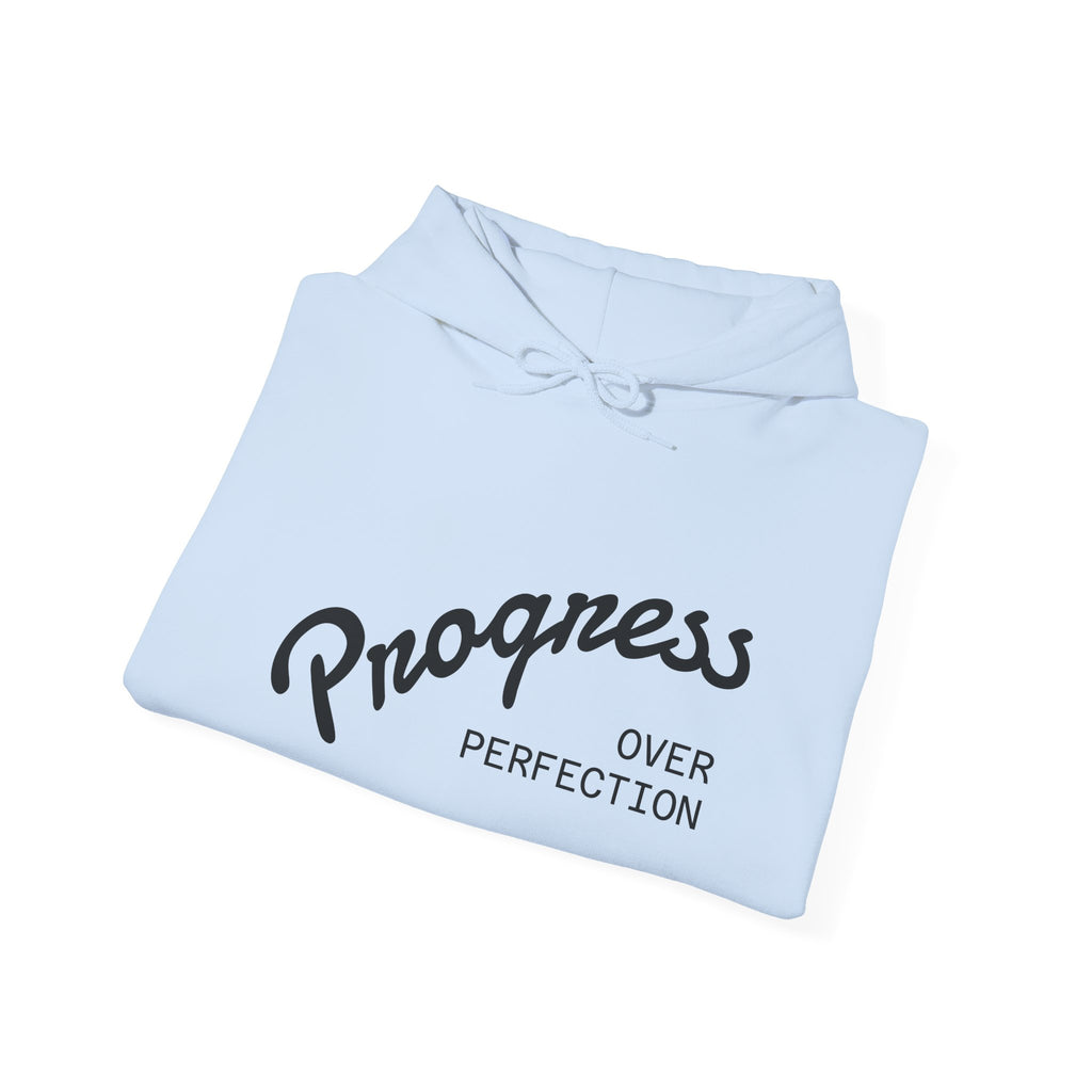 Progress Over Perfection Hoodie, Motivational Sweatshirt, Unisex Hooded Sweatshirt, Cozy Casual Wear, Gift for Her, Inspirational Apparel