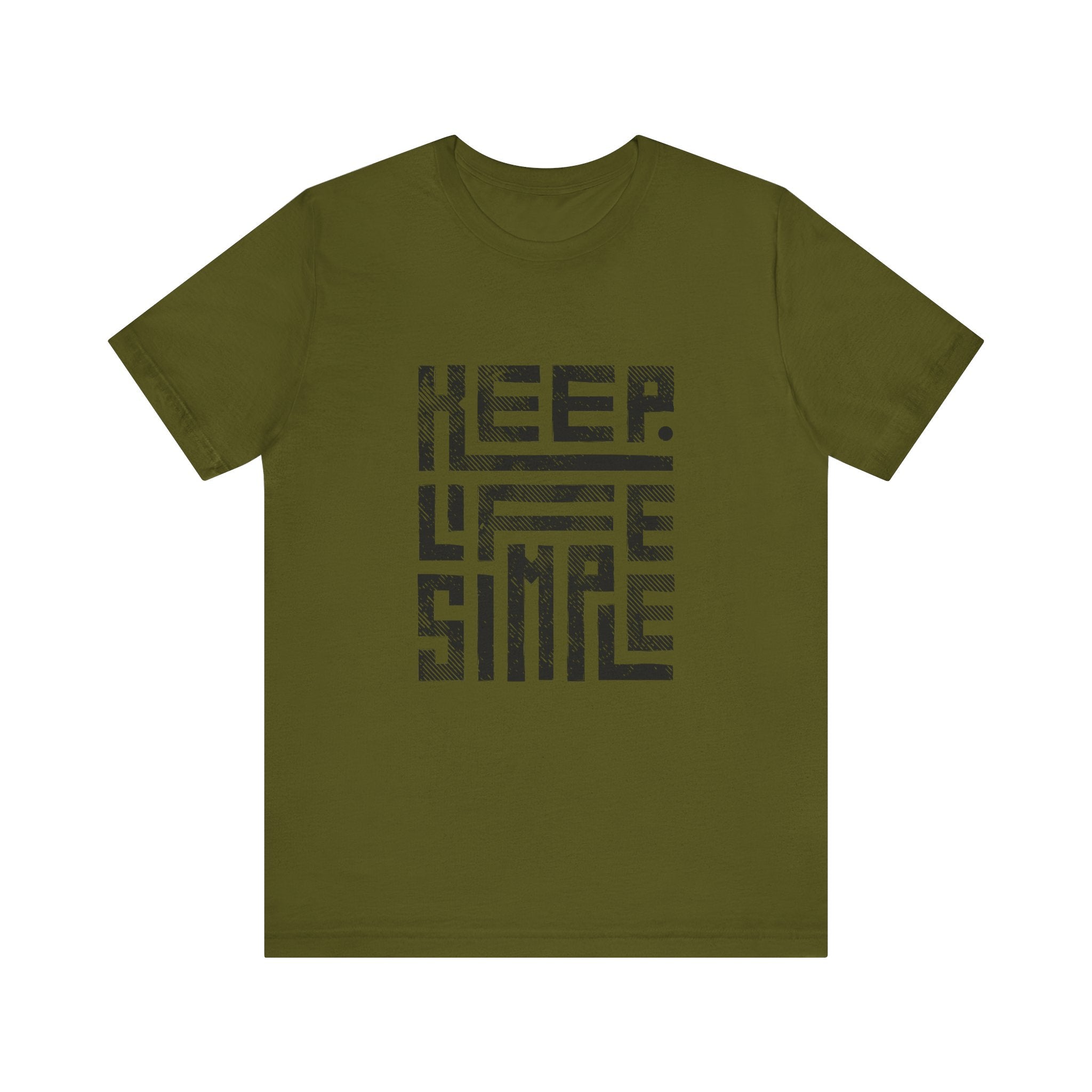 Keep Life Simple Tee | Unisex Jersey Shirt for Minimalists, Casual Wear, Everyday Fashion, Relaxed Style, Gift Idea