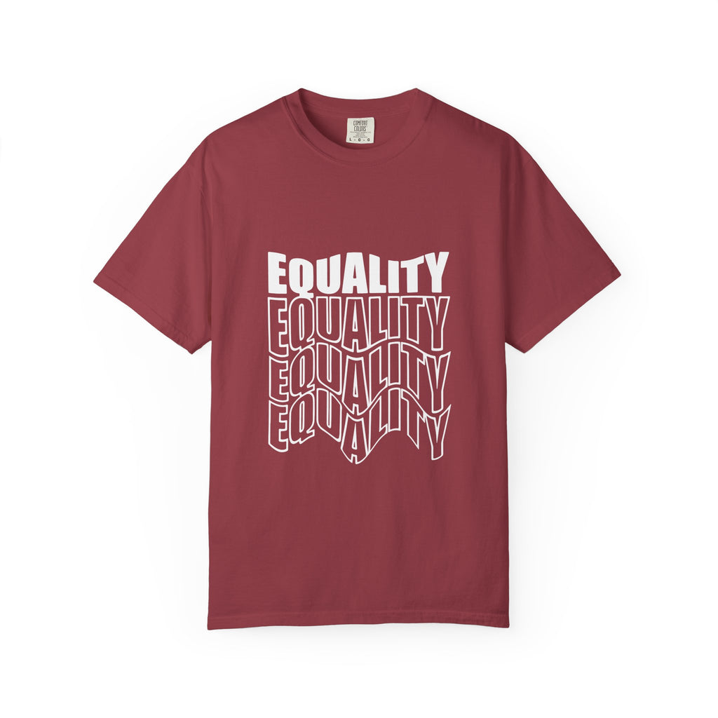 Equality Unisex Garment-Dyed T-shirt | Bold Statement Tee, LGBTQ+ Pride Apparel, Casual Wear, Gift for Activists, Equality Awareness