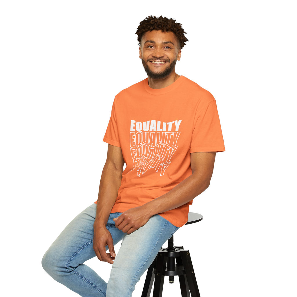 Equality Unisex Garment-Dyed T-shirt | Bold Statement Tee, LGBTQ+ Pride Apparel, Casual Wear, Gift for Activists, Equality Awareness