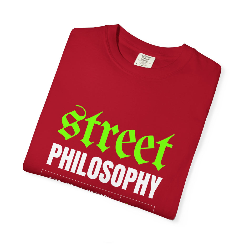 Street Philosophy Unisex Garment-Dyed T-shirt - Trendy Graphic Tee for Fashion Lovers, Streetwear, Casualwear, Gift for Friends, [...]