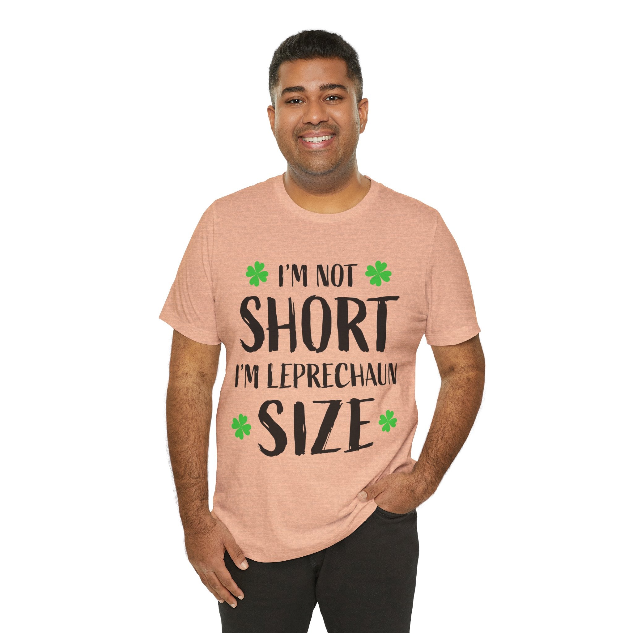 St. Patrick's Day Tee, Leprechaun Size Shirt, Unisex Graphic Tee, Funny Irish T-shirt, Short Stature Humor Apparel
