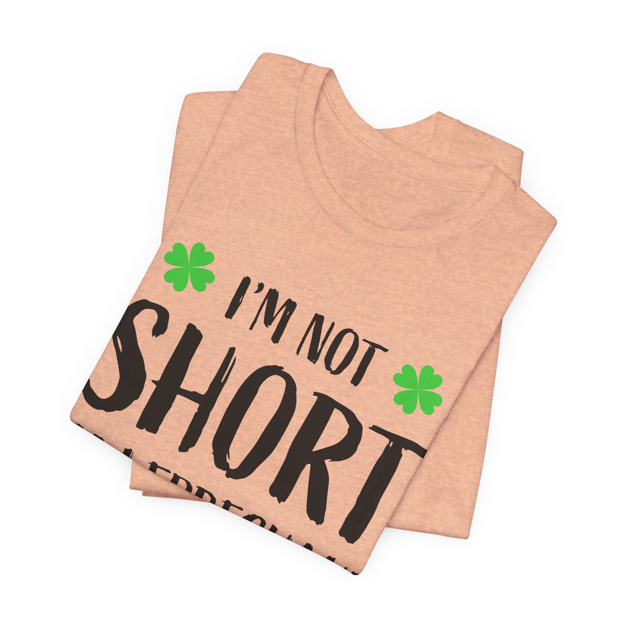 St. Patrick's Day Tee, Leprechaun Size Shirt, Unisex Graphic Tee, Funny Irish T-shirt, Short Stature Humor Apparel