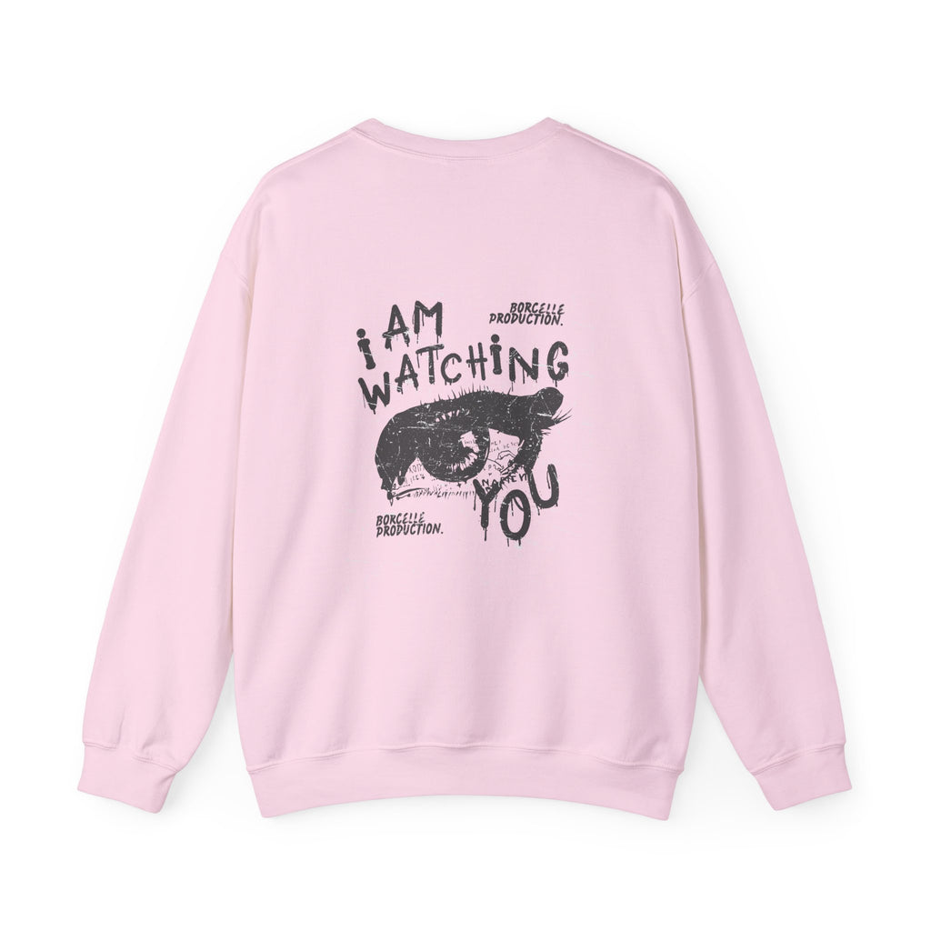 I Am Watching You Sweatshirt, Cozy Unisex Crewneck, Casual Gift, Eye-Catching Design, Trendy Fashion Statement