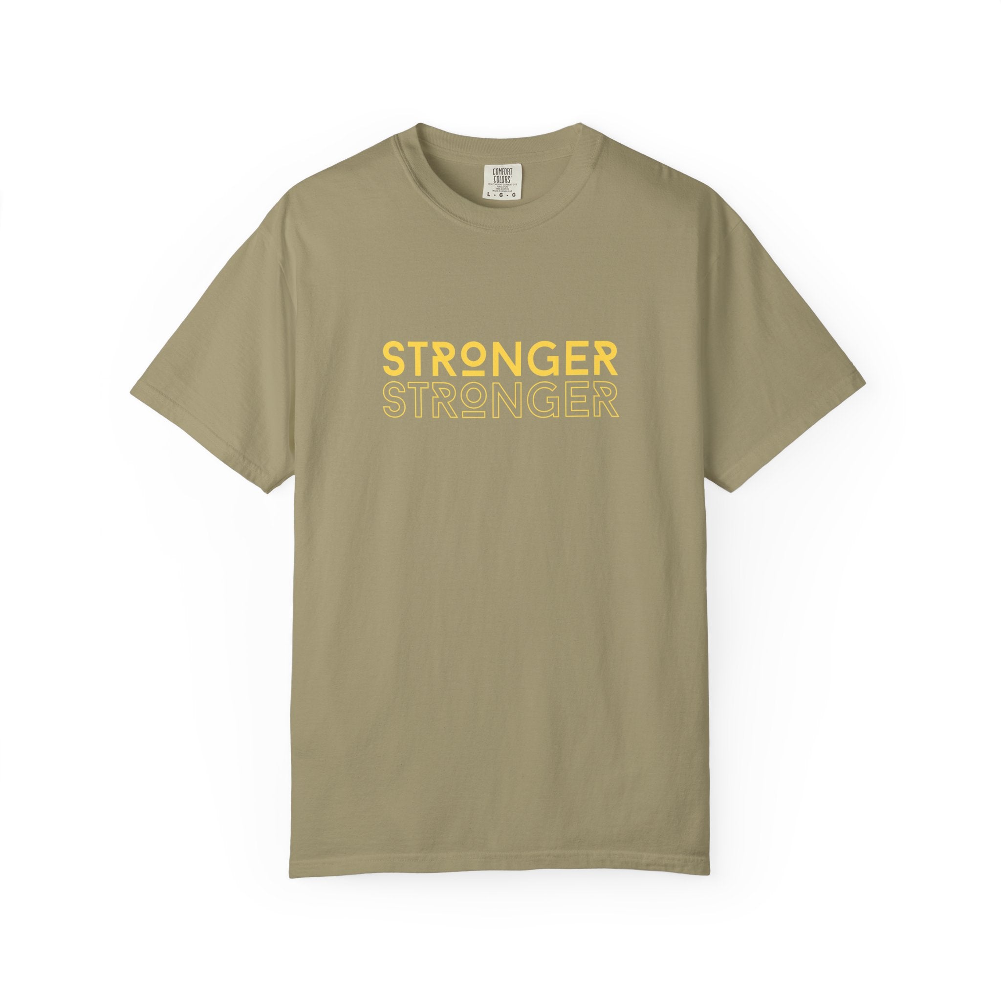 Stronger Unisex Garment-Dyed T-Shirt | Casual Tee, Motivational Shirt, Gift for Fitness Lovers, Summer Style, Everyday Wear
