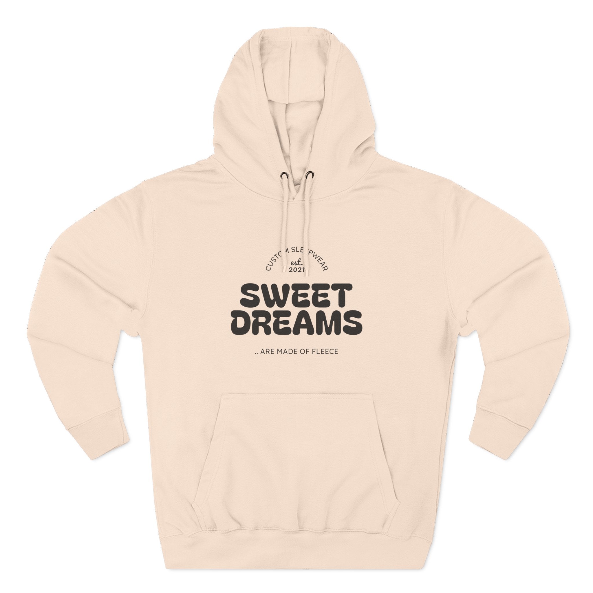 Cozy Sweet Dreams Hoodie, Fleece Pullover for Relaxation, Gift for Dreamers, Perfect for Sleepovers, Casual Wear