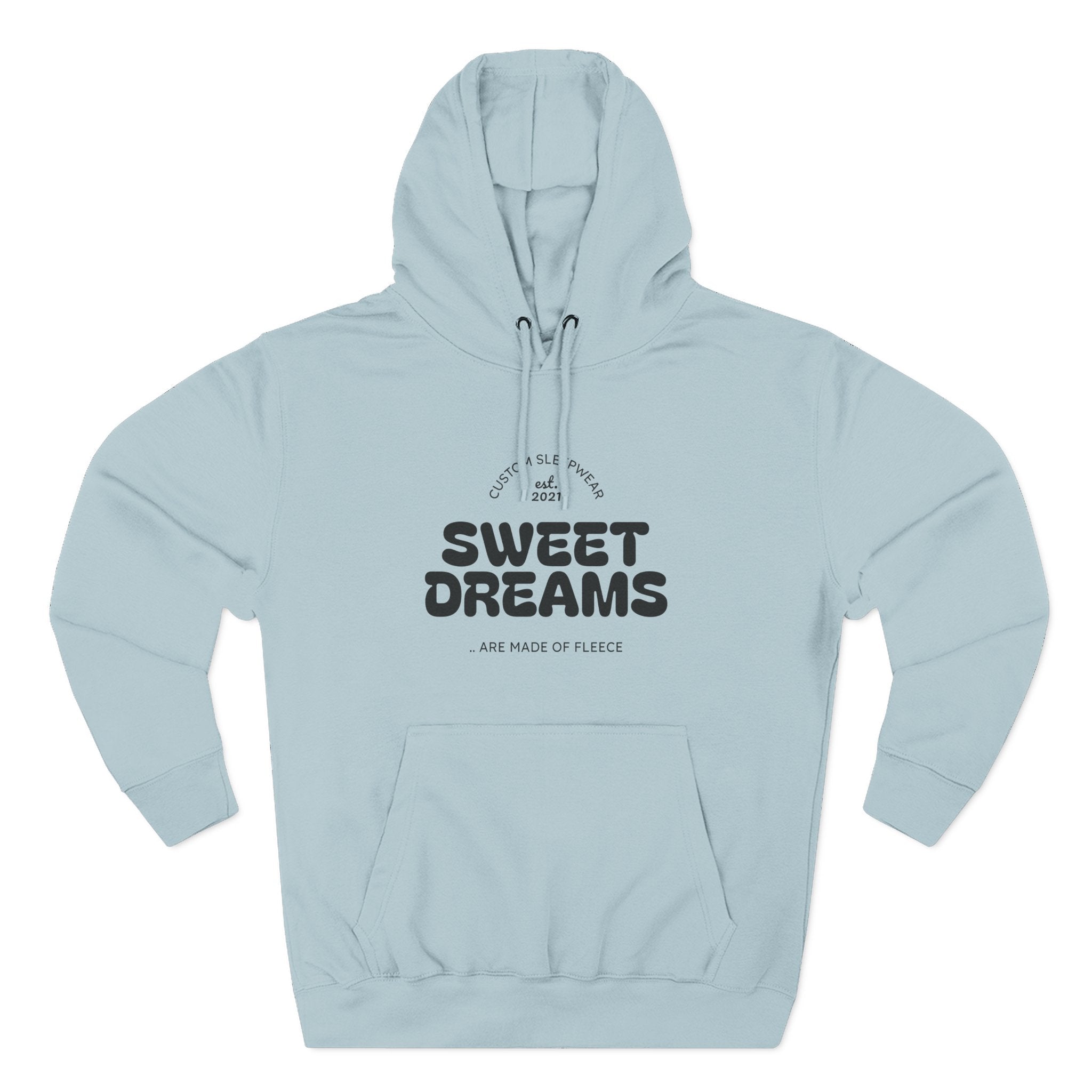 Cozy Sweet Dreams Hoodie, Fleece Pullover for Relaxation, Gift for Dreamers, Perfect for Sleepovers, Casual Wear