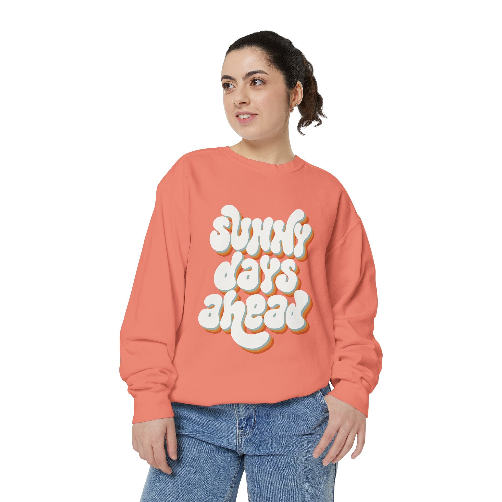 Sunny Days Ahead Unisex Garment-Dyed Sweatshirt, Cozy Pullover, Casual Outfit, Spring Fashion, Gift for Friends