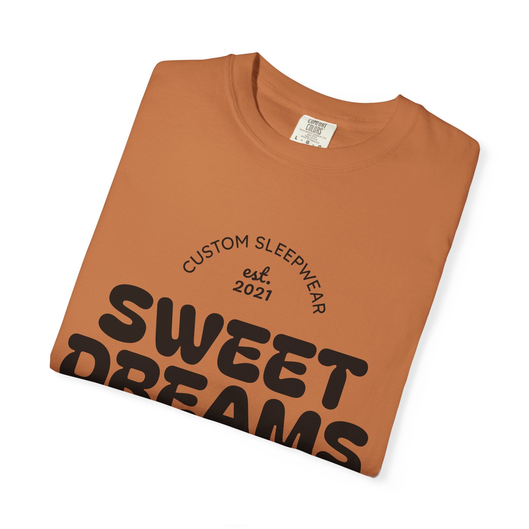 Custom Sweet Dreams T-Shirt, Unisex Sleepwear, Relaxed Fit Tee, Cozy Gift for Sleep Lovers, Lounge Wear, Dreamy Apparel