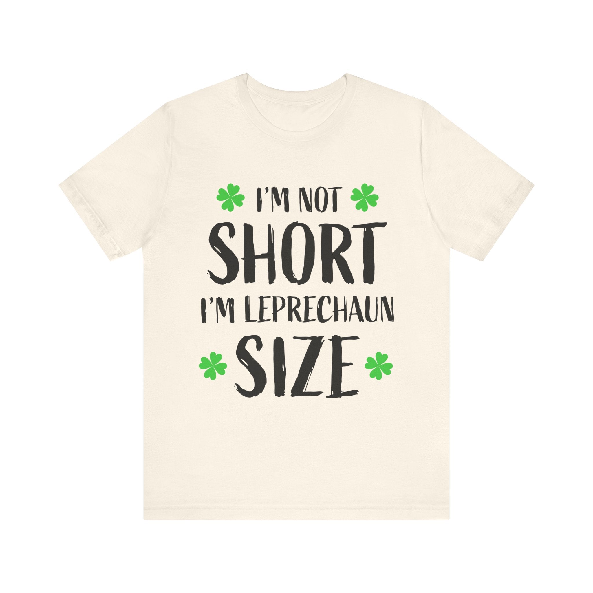 St. Patrick's Day Tee, Leprechaun Size Shirt, Unisex Graphic Tee, Funny Irish T-shirt, Short Stature Humor Apparel