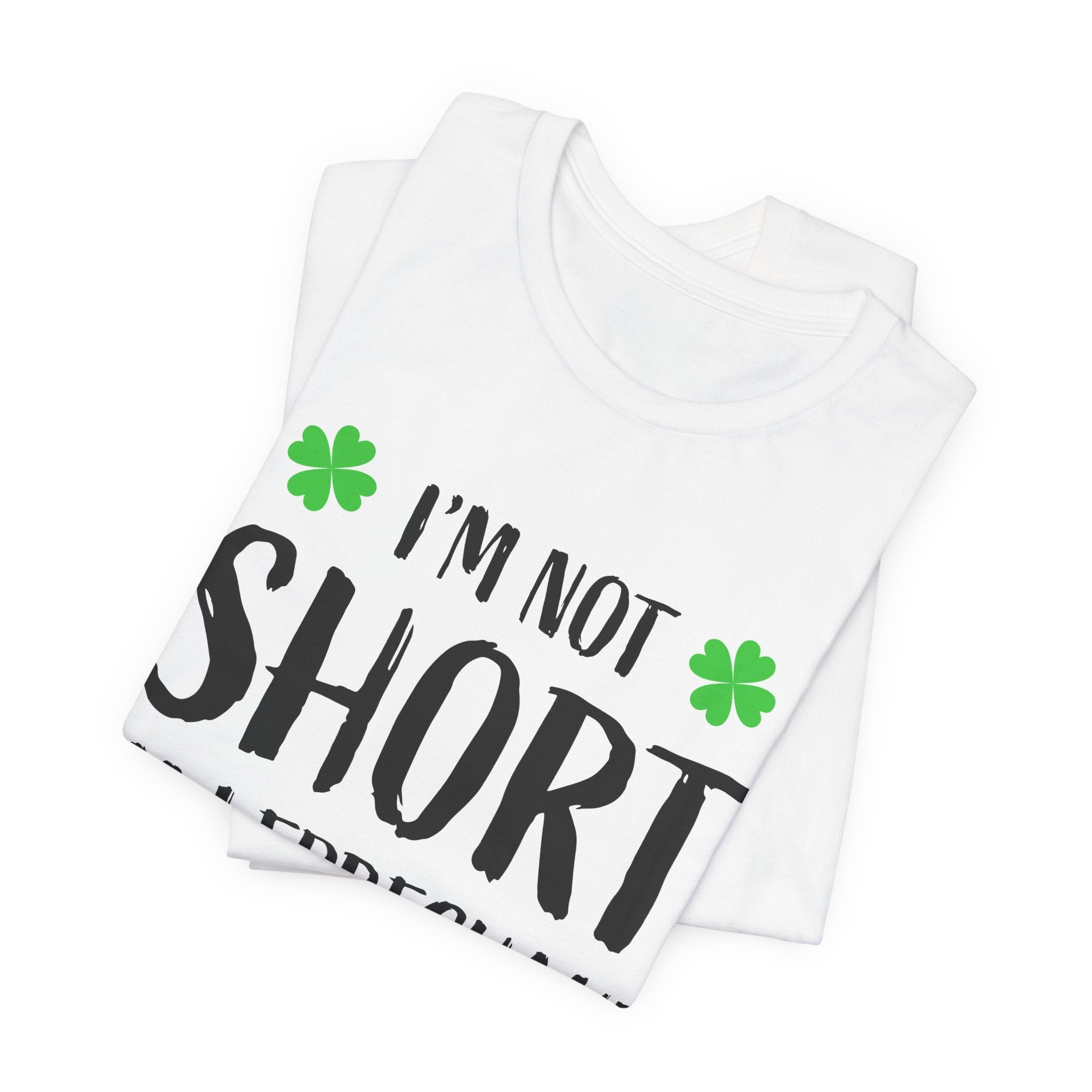St. Patrick's Day Tee, Leprechaun Size Shirt, Unisex Graphic Tee, Funny Irish T-shirt, Short Stature Humor Apparel