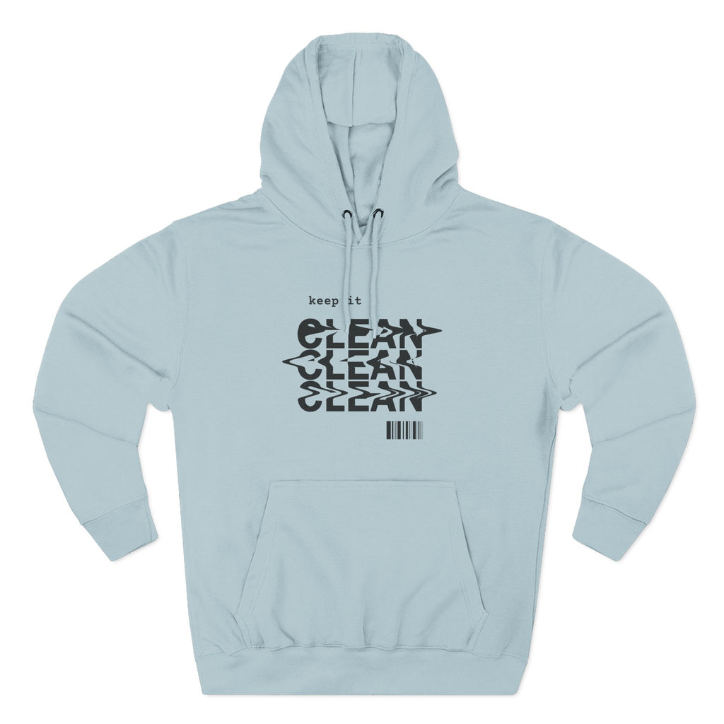 Stylish Fleece Hoodie with ‘Keep It Clean’ Design, Cozy Winter Apparel, Ideal for Casual Outfits, Gifts for Friends, Unique Streetwear