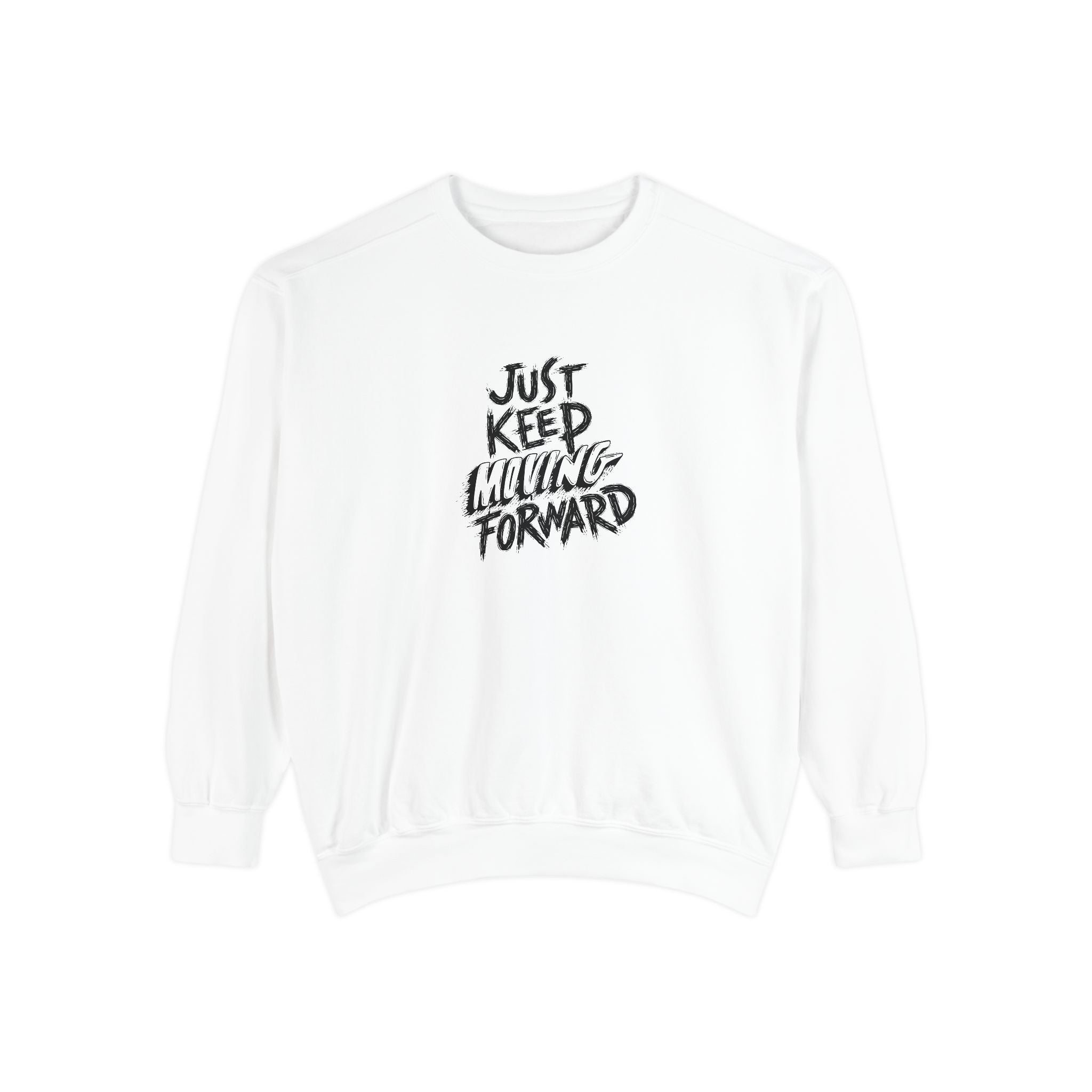 Motivational Sweatshirt - Just Keep Moving Forward, Unisex Garment-Dyed Crewneck, Cozy Gift, Inspirational Apparel, Perfect for Every [...]