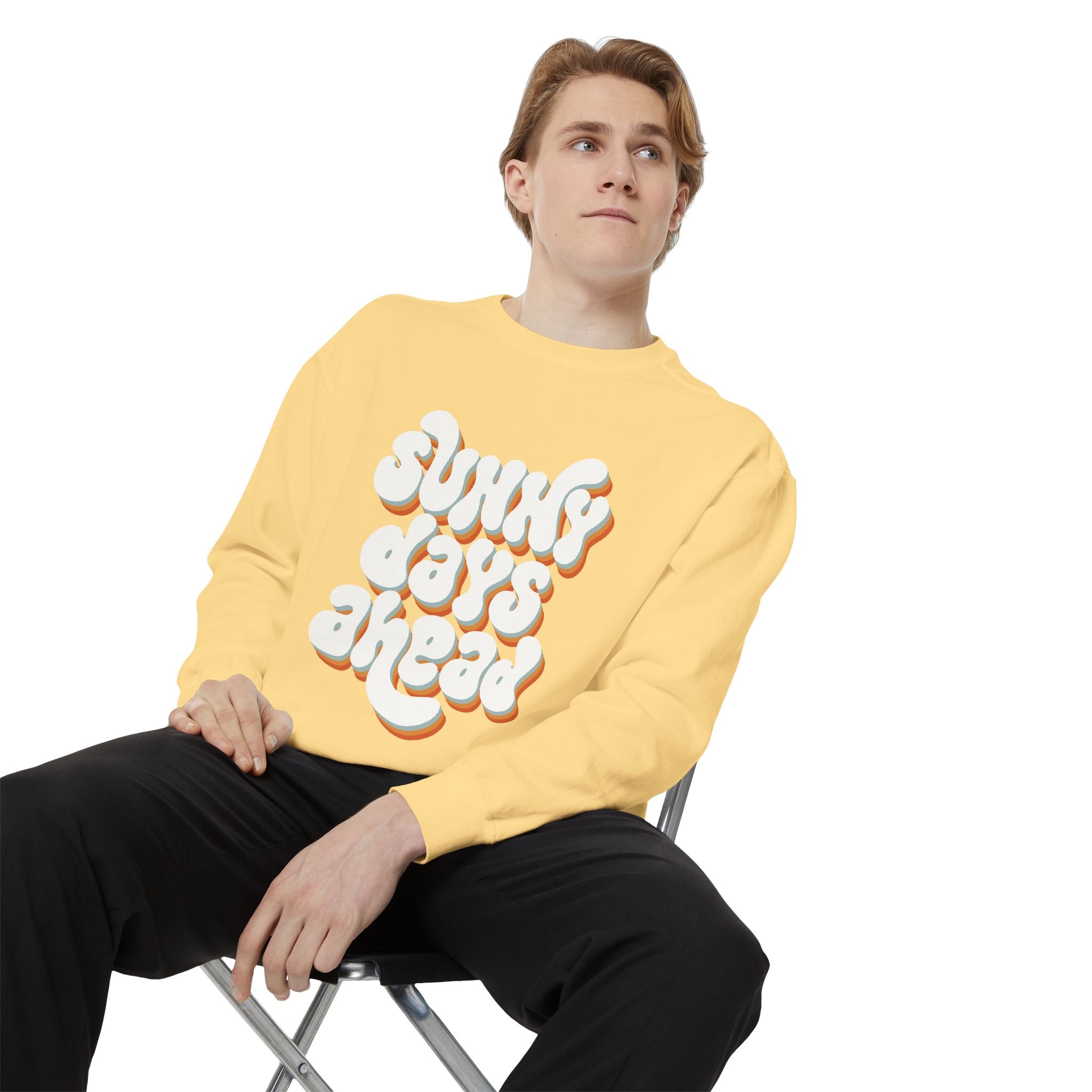 Sunny Days Ahead Unisex Garment-Dyed Sweatshirt, Cozy Pullover, Casual Outfit, Spring Fashion, Gift for Friends
