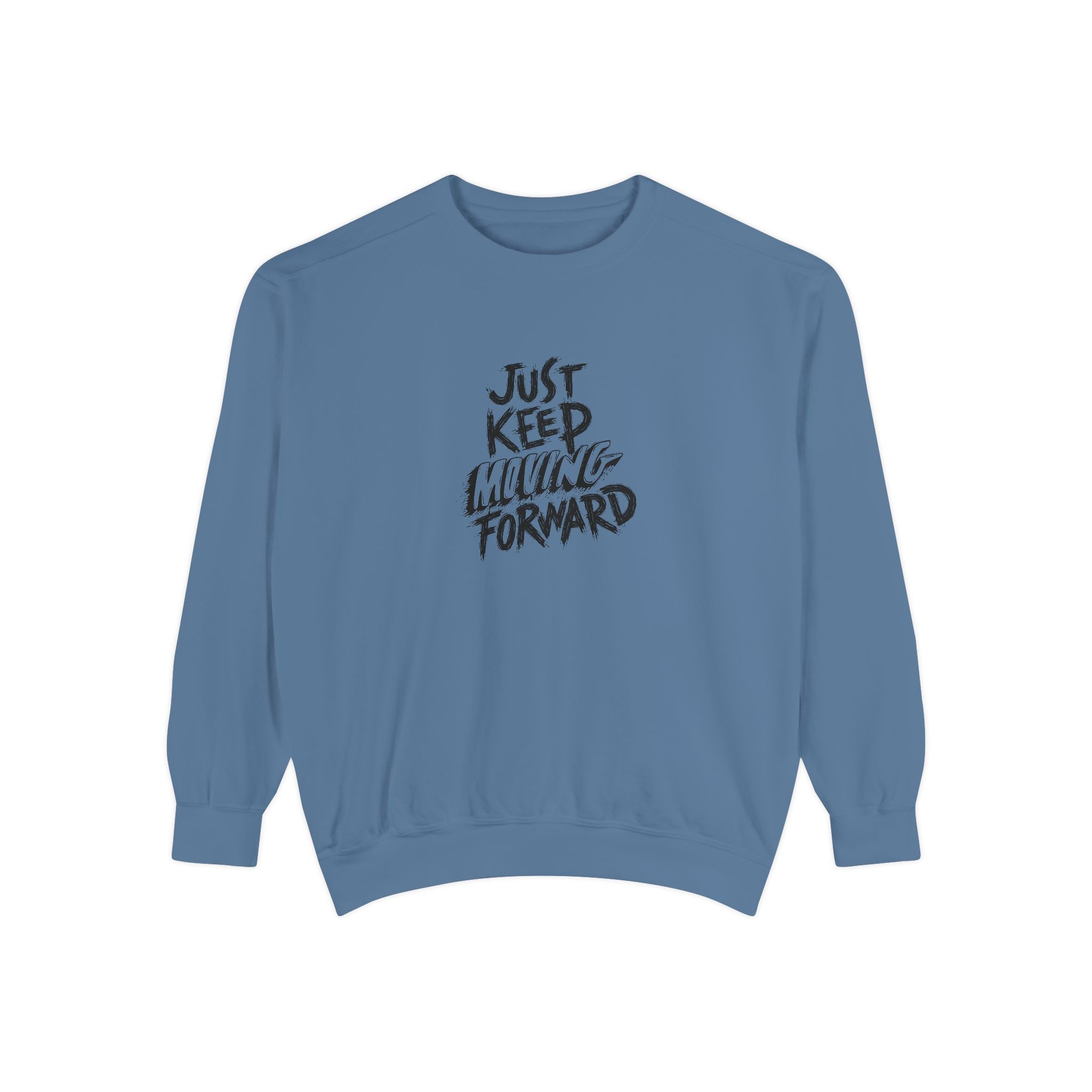 Motivational Sweatshirt - Just Keep Moving Forward, Unisex Garment-Dyed Crewneck, Cozy Gift, Inspirational Apparel, Perfect for Every [...]