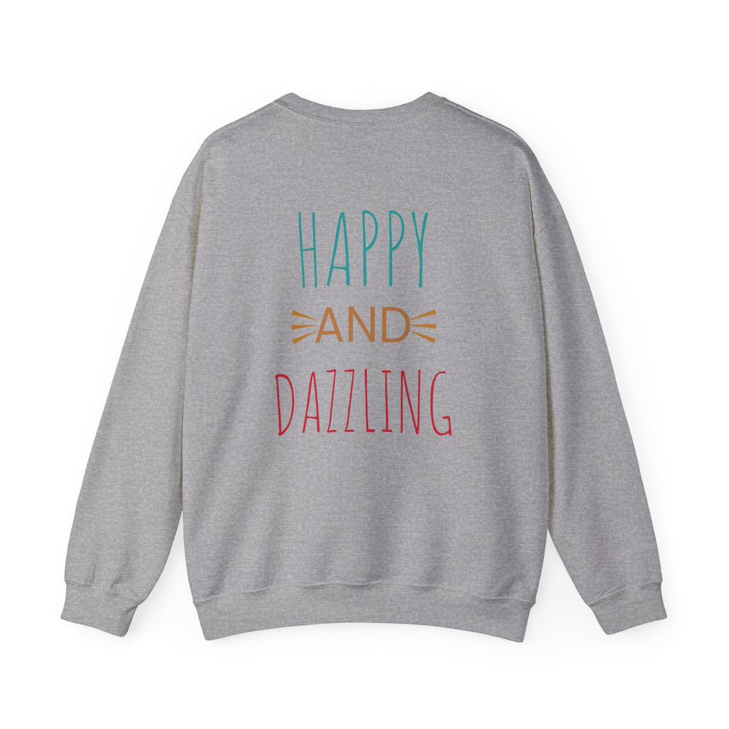 Happy and Dazzling Unisex Heavy Blend™ Crewneck Sweatshirt, Cozy Gift, Casual Wear, Everyday Comfort, Perfect for Birthdays or Celebrations