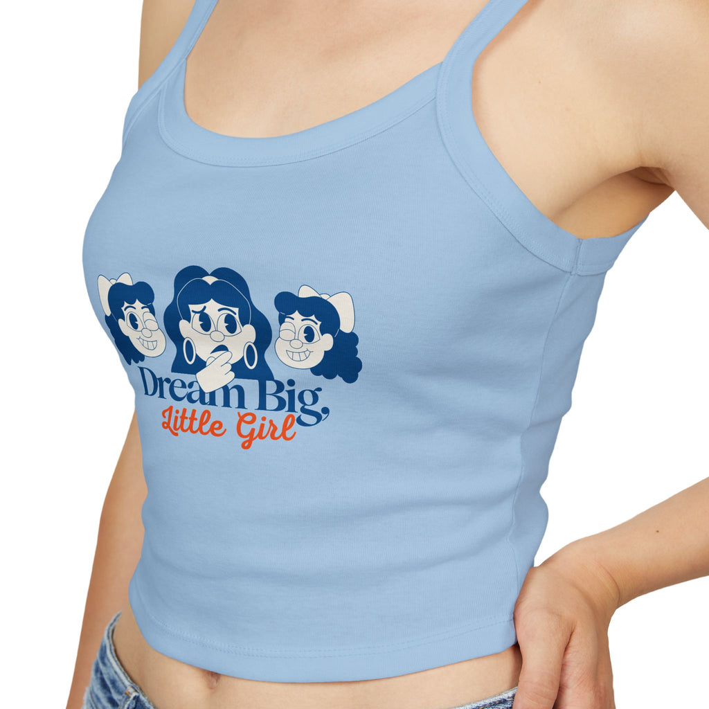 Dream Big Women's Spaghetti Strap Tank Top, Cute Summer Top, Inspirational Shirt, Casual Wear, Gift for Girls