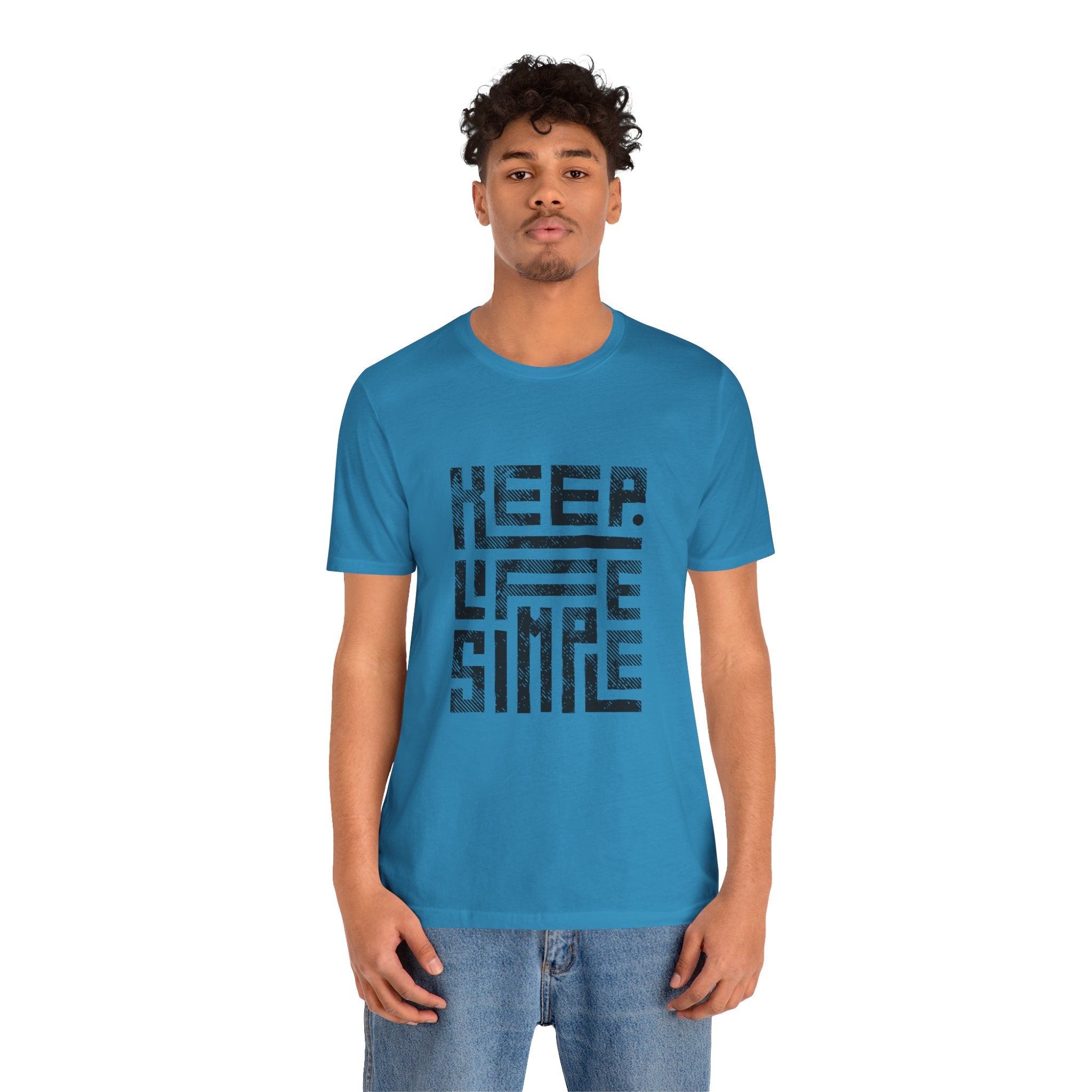 Keep Life Simple Tee | Unisex Jersey Shirt for Minimalists, Casual Wear, Everyday Fashion, Relaxed Style, Gift Idea