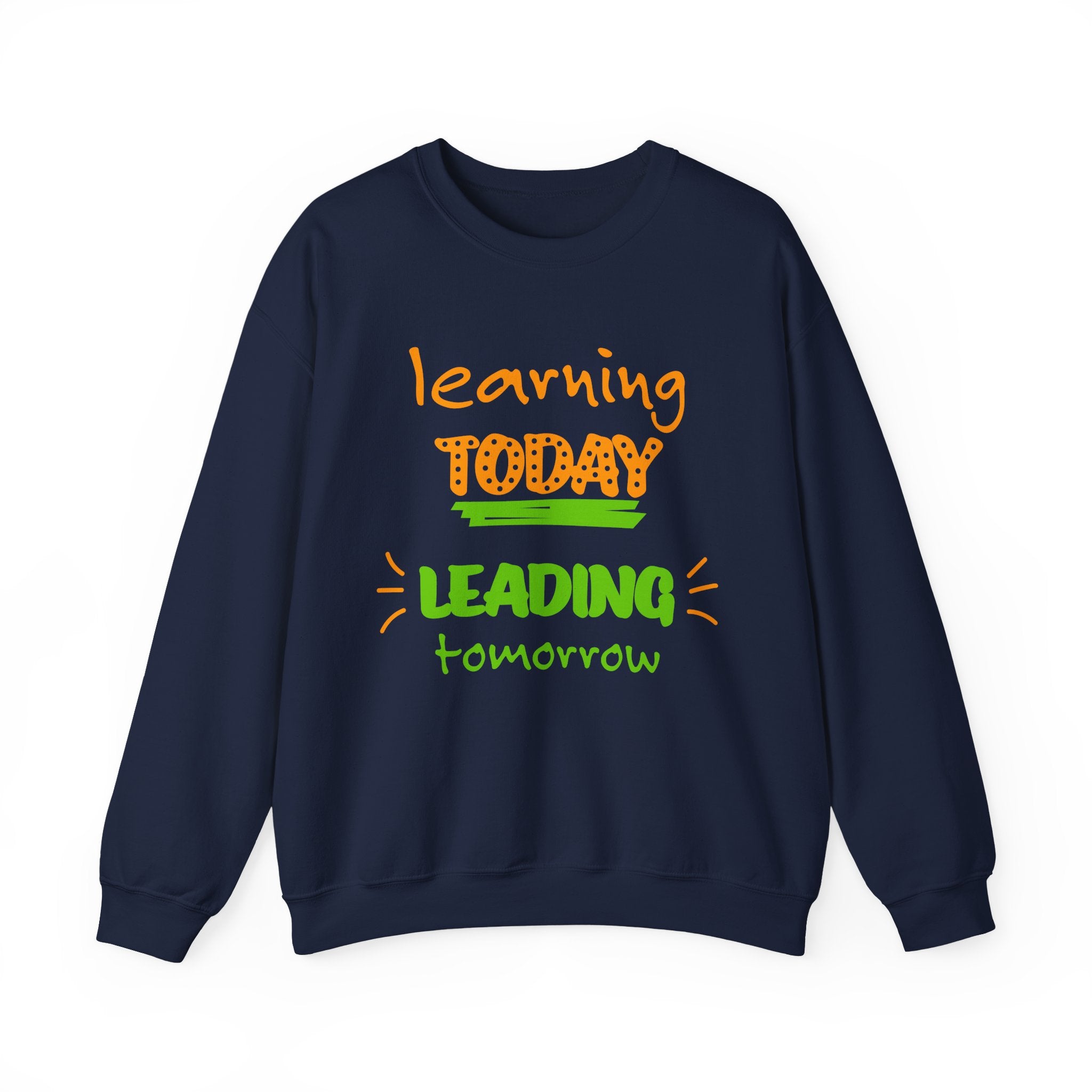 Inspirational Learning Sweatshirt, Motivational Crewneck, Education Apparel, Teacher Gift, Back to School Fashion