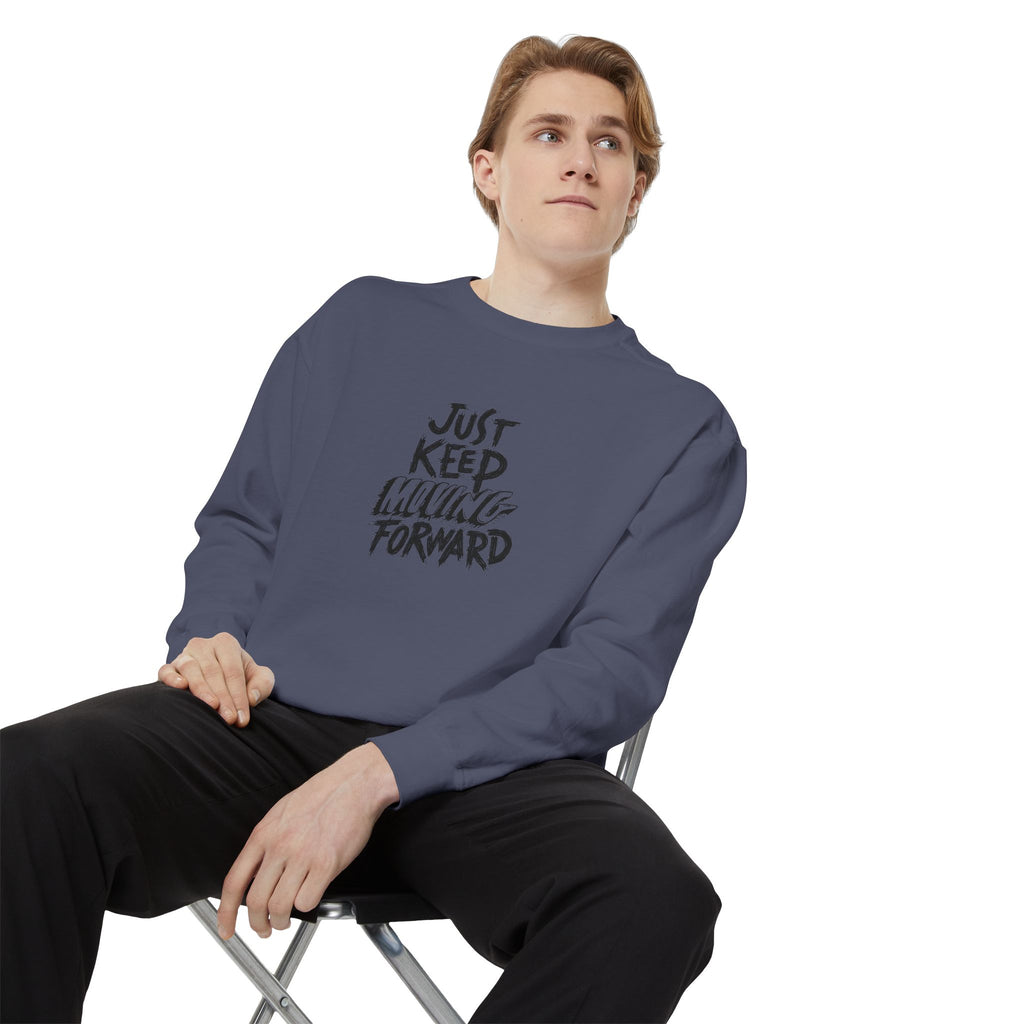 Motivational Sweatshirt - Just Keep Moving Forward, Unisex Garment-Dyed Crewneck, Cozy Gift, Inspirational Apparel, Perfect for Every [...]