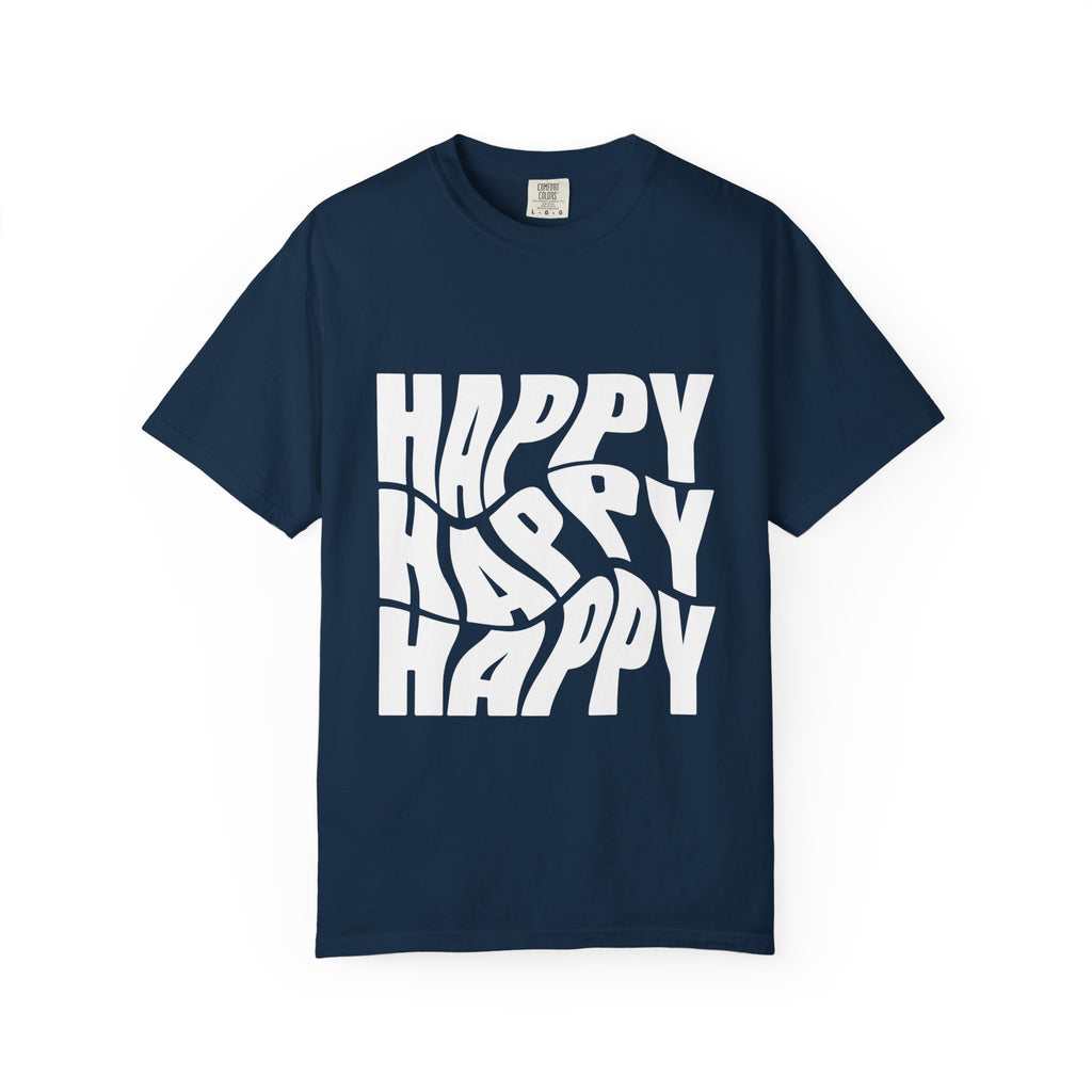 Happy Vibes Unisex Garment-Dyed T-shirt | Positive Affirmation Tee, Casual Wear, Gift for Friends, Summer Style, Comfort Apparel