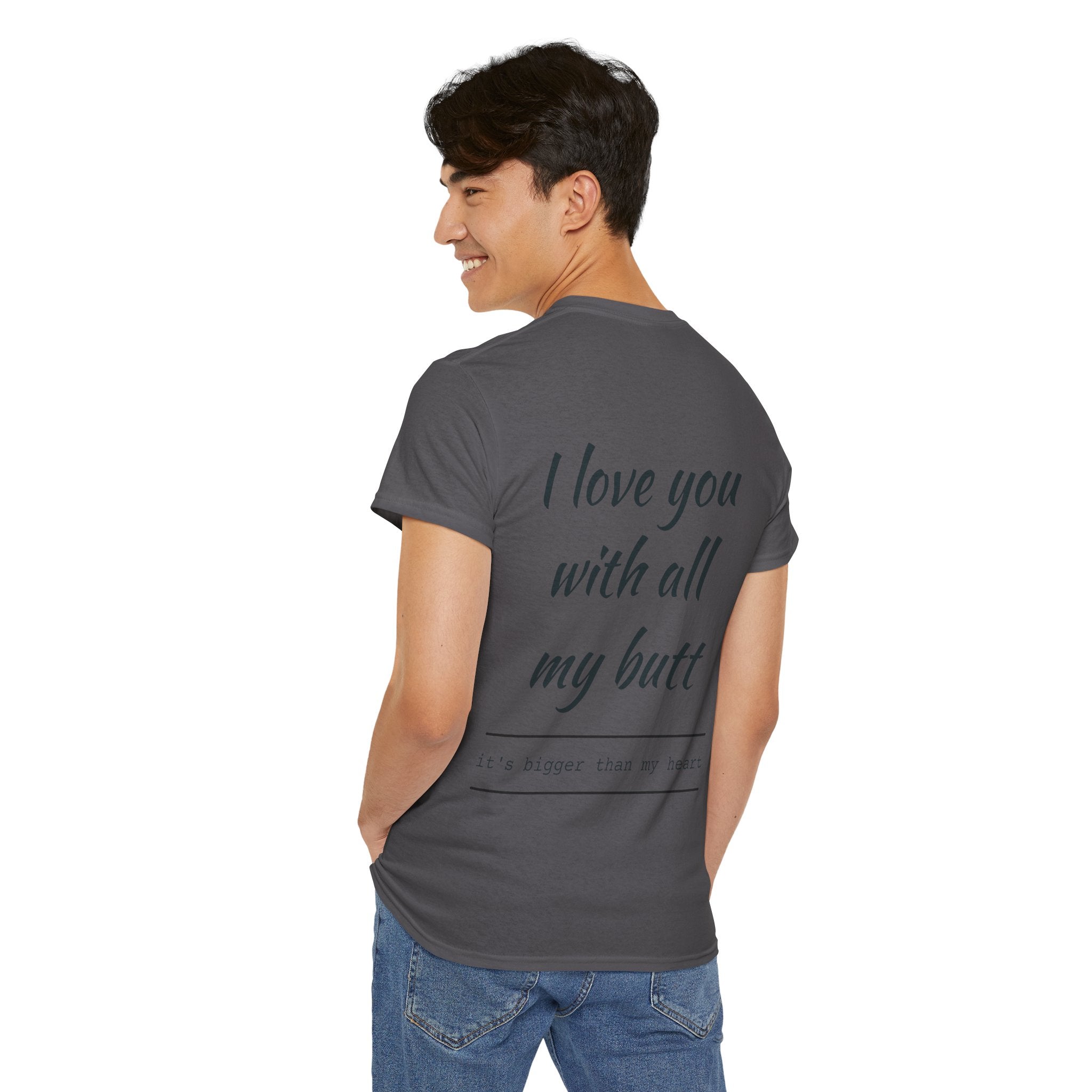 Unisex Heavy Cotton Tee: 'I Love You with All My Butt' Fun Graphic Shirt, Gift for Couples, Quirky Humor Tee, Valentine's Day, Anniversary