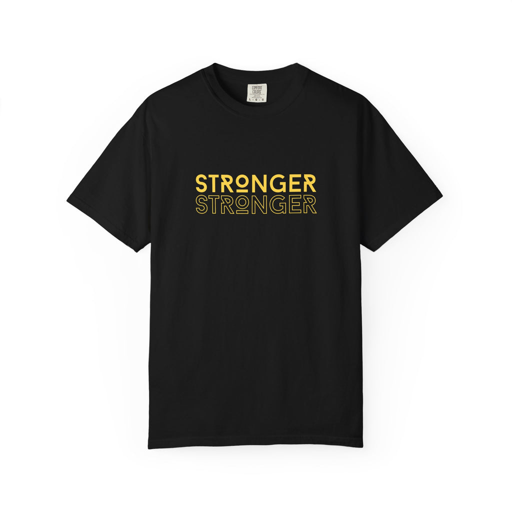Stronger Unisex Garment-Dyed T-Shirt | Casual Tee, Motivational Shirt, Gift for Fitness Lovers, Summer Style, Everyday Wear
