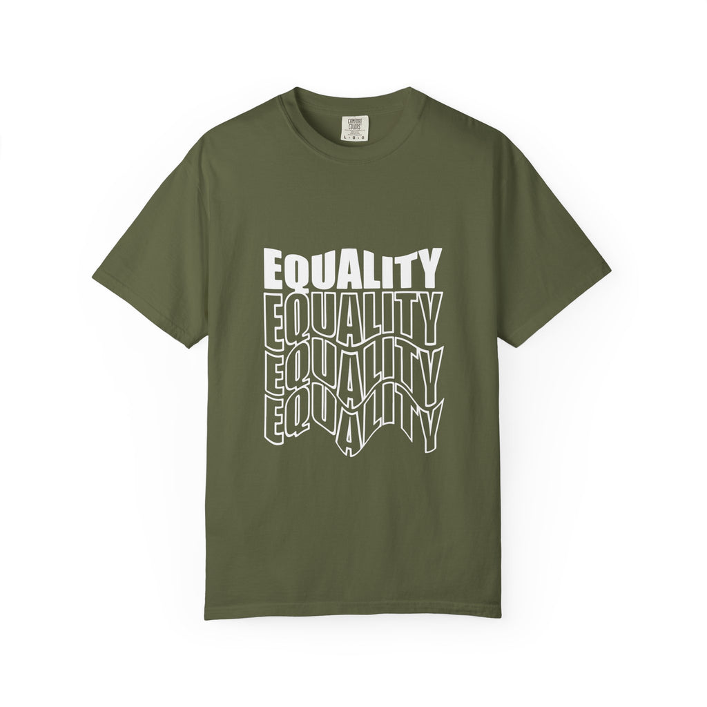 Equality Unisex Garment-Dyed T-shirt | Bold Statement Tee, LGBTQ+ Pride Apparel, Casual Wear, Gift for Activists, Equality Awareness