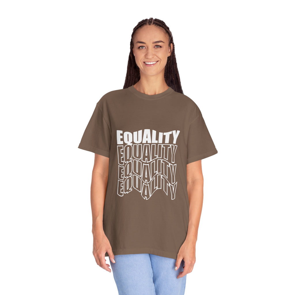 Equality Unisex Garment-Dyed T-shirt | Bold Statement Tee, LGBTQ+ Pride Apparel, Casual Wear, Gift for Activists, Equality Awareness