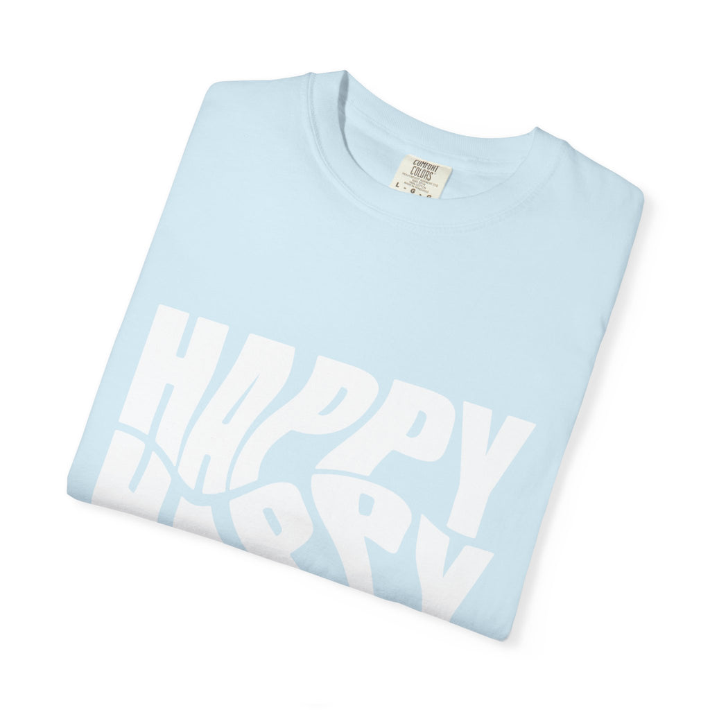 Happy Vibes Unisex Garment-Dyed T-shirt | Positive Affirmation Tee, Casual Wear, Gift for Friends, Summer Style, Comfort Apparel
