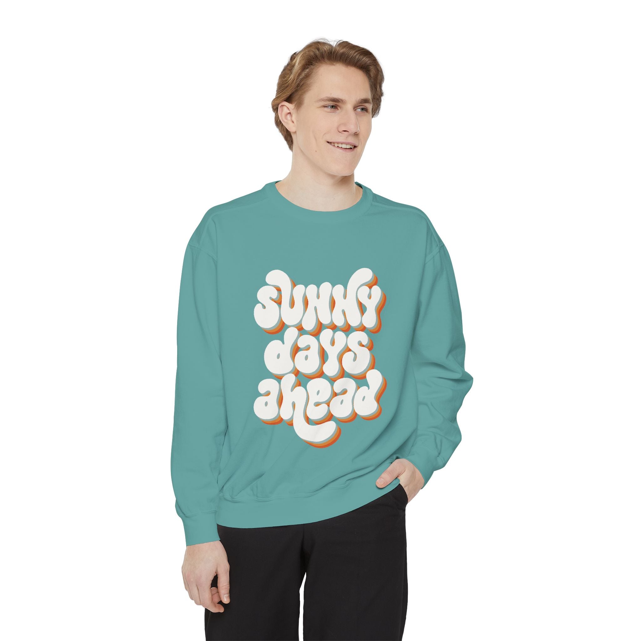 Sunny Days Ahead Unisex Garment-Dyed Sweatshirt, Cozy Pullover, Casual Outfit, Spring Fashion, Gift for Friends