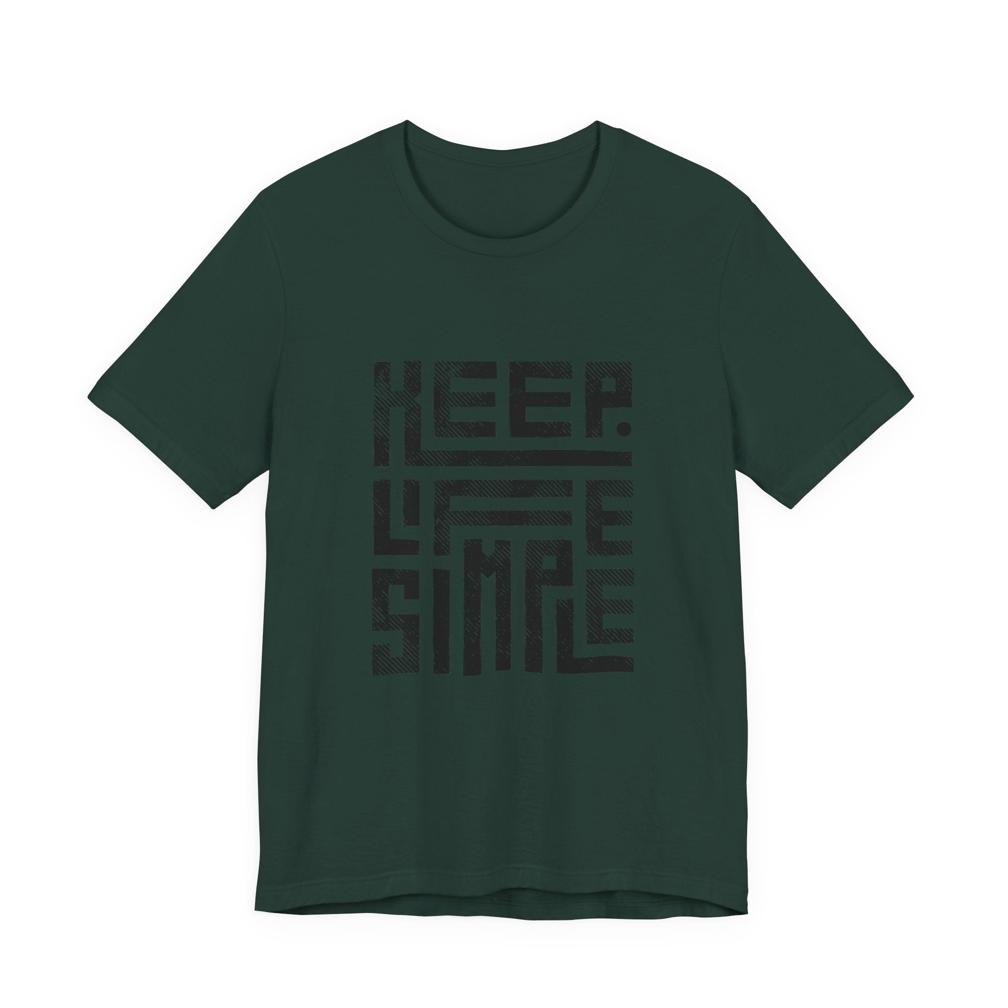 Keep Life Simple Tee | Unisex Jersey Shirt for Minimalists, Casual Wear, Everyday Fashion, Relaxed Style, Gift Idea