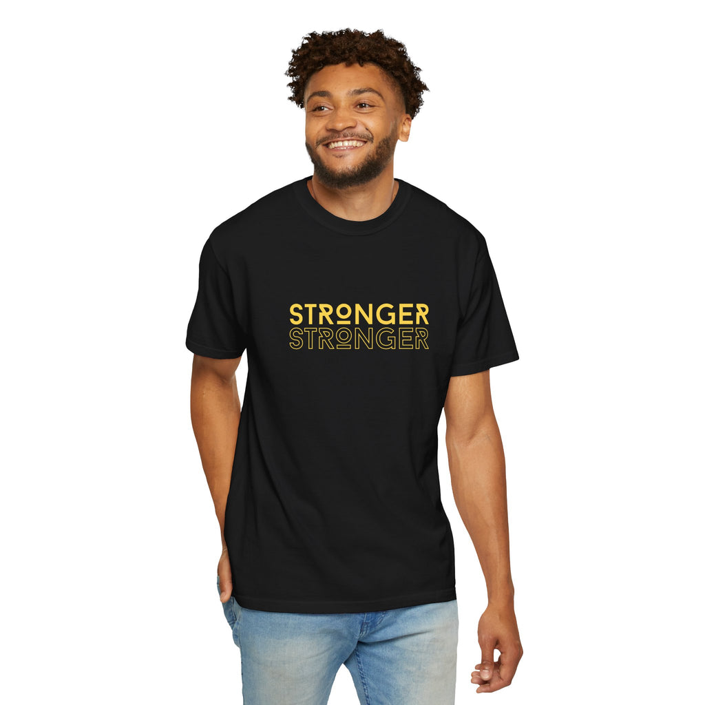 Stronger Unisex Garment-Dyed T-Shirt | Casual Tee, Motivational Shirt, Gift for Fitness Lovers, Summer Style, Everyday Wear