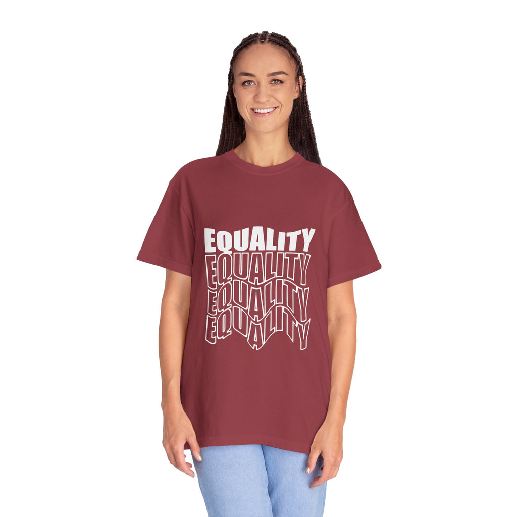Equality Unisex Garment-Dyed T-shirt | Bold Statement Tee, LGBTQ+ Pride Apparel, Casual Wear, Gift for Activists, Equality Awareness