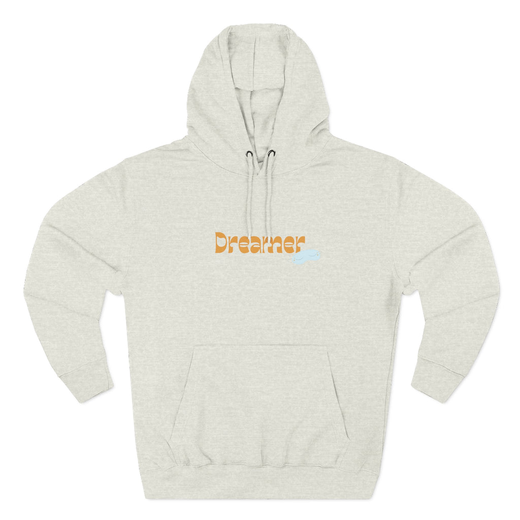 Dreamer Three-Panel Fleece Hoodie | Cozy Sweatshirt, Gift for Dreamers, Casual Wear, Inspirational Apparel, Everyday Comfort