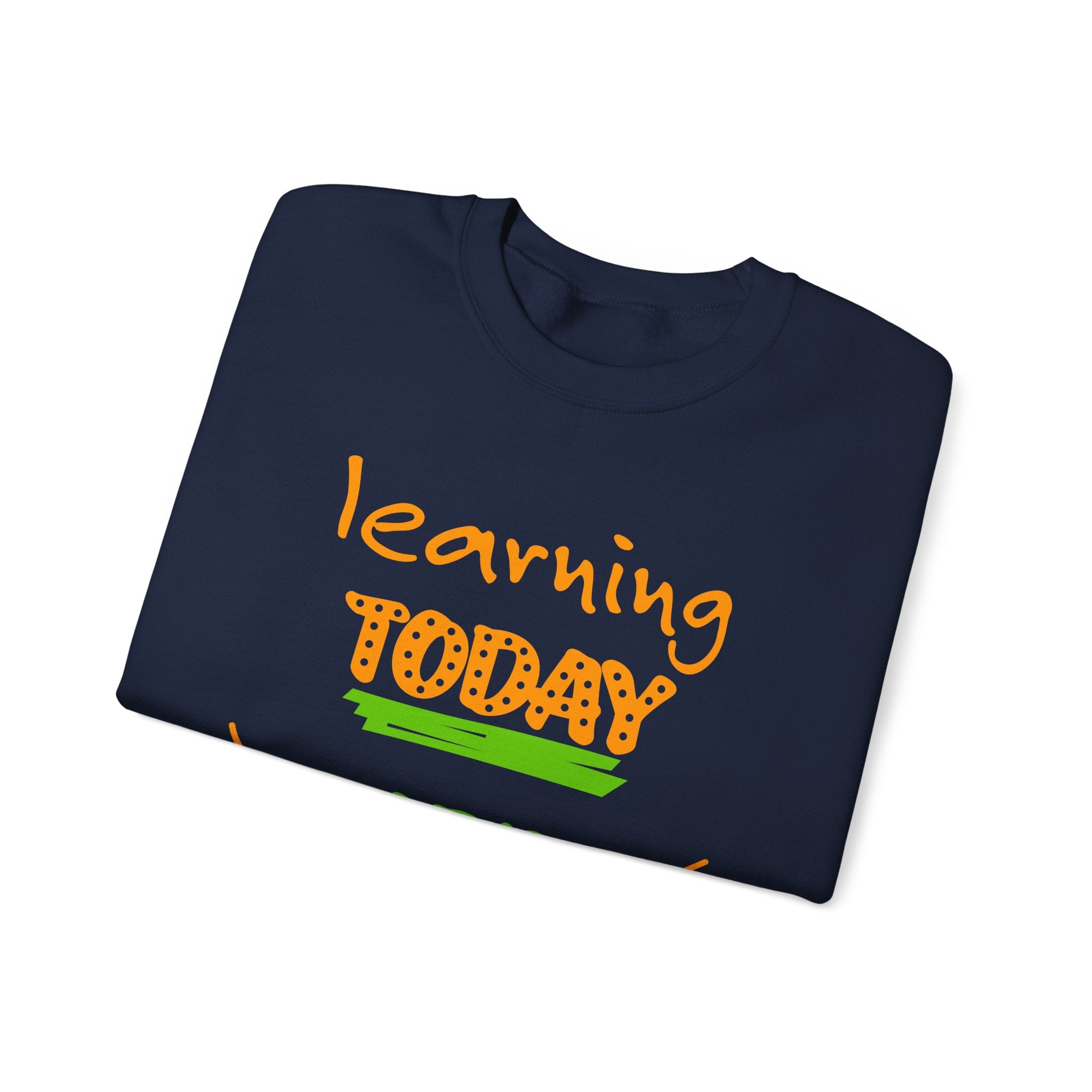 Inspirational Learning Sweatshirt, Motivational Crewneck, Education Apparel, Teacher Gift, Back to School Fashion