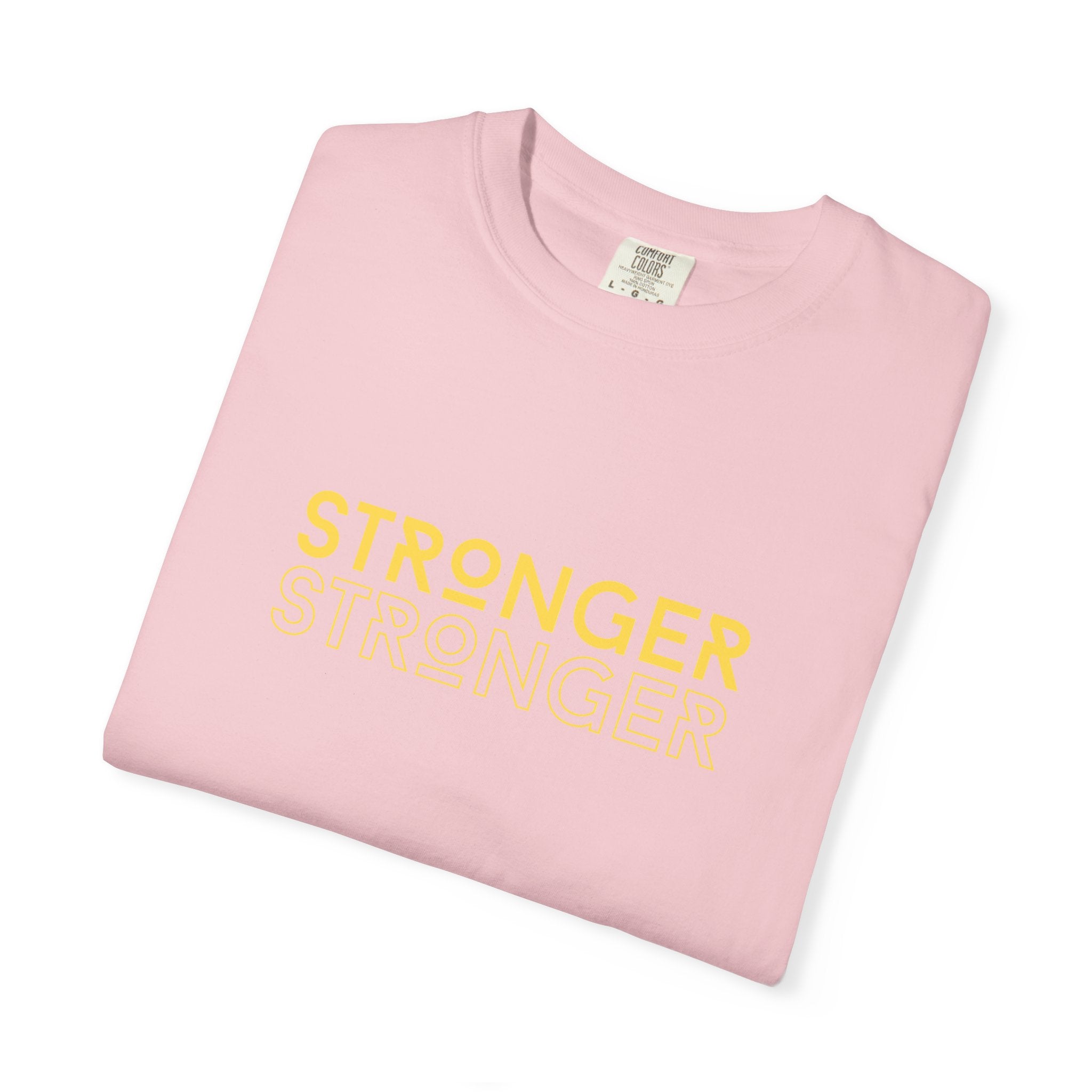 Stronger Unisex Garment-Dyed T-Shirt | Casual Tee, Motivational Shirt, Gift for Fitness Lovers, Summer Style, Everyday Wear