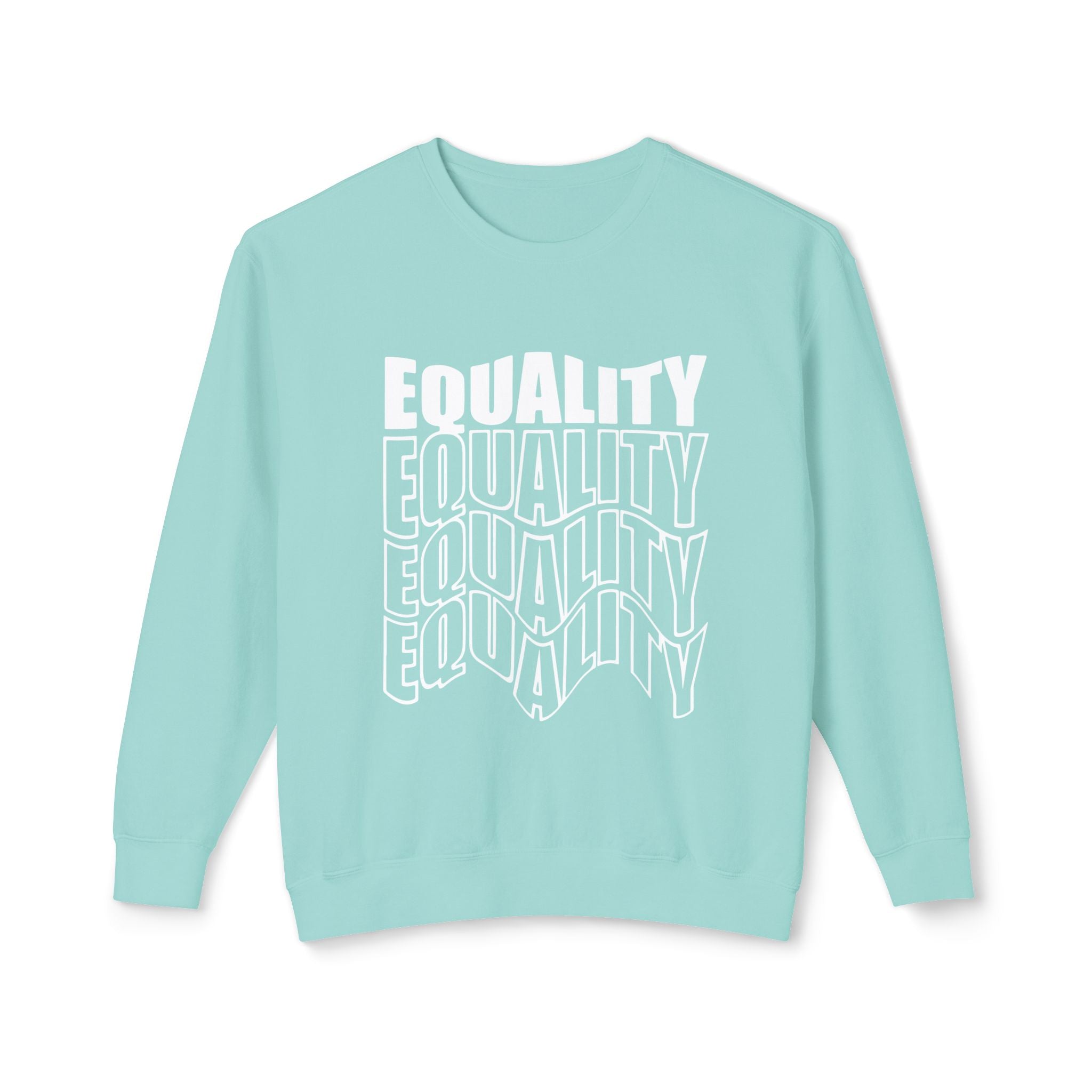 Equality Crewneck Sweatshirt | Unisex Lightweight Pullover, Casual Wear, Equality Message, Gift for Activists, Everyday Comfort