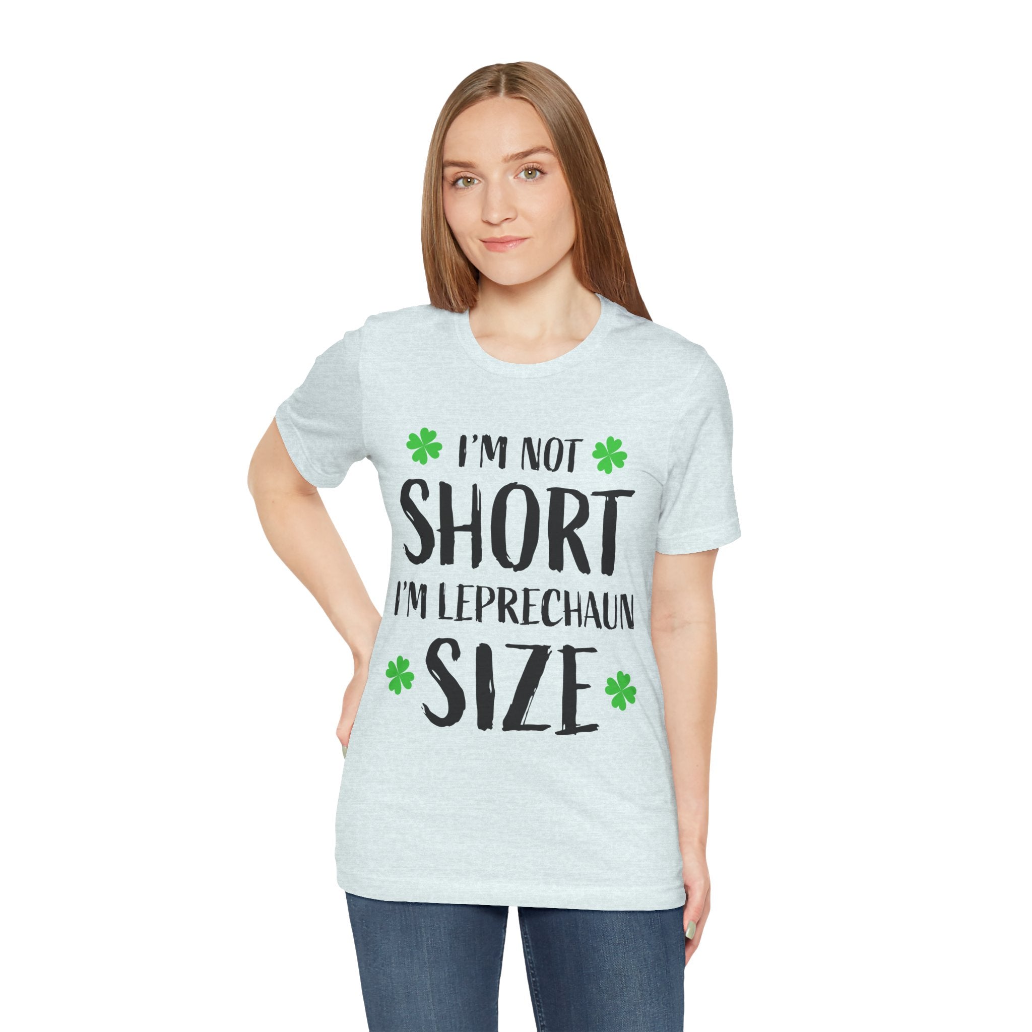 St. Patrick's Day Tee, Leprechaun Size Shirt, Unisex Graphic Tee, Funny Irish T-shirt, Short Stature Humor Apparel